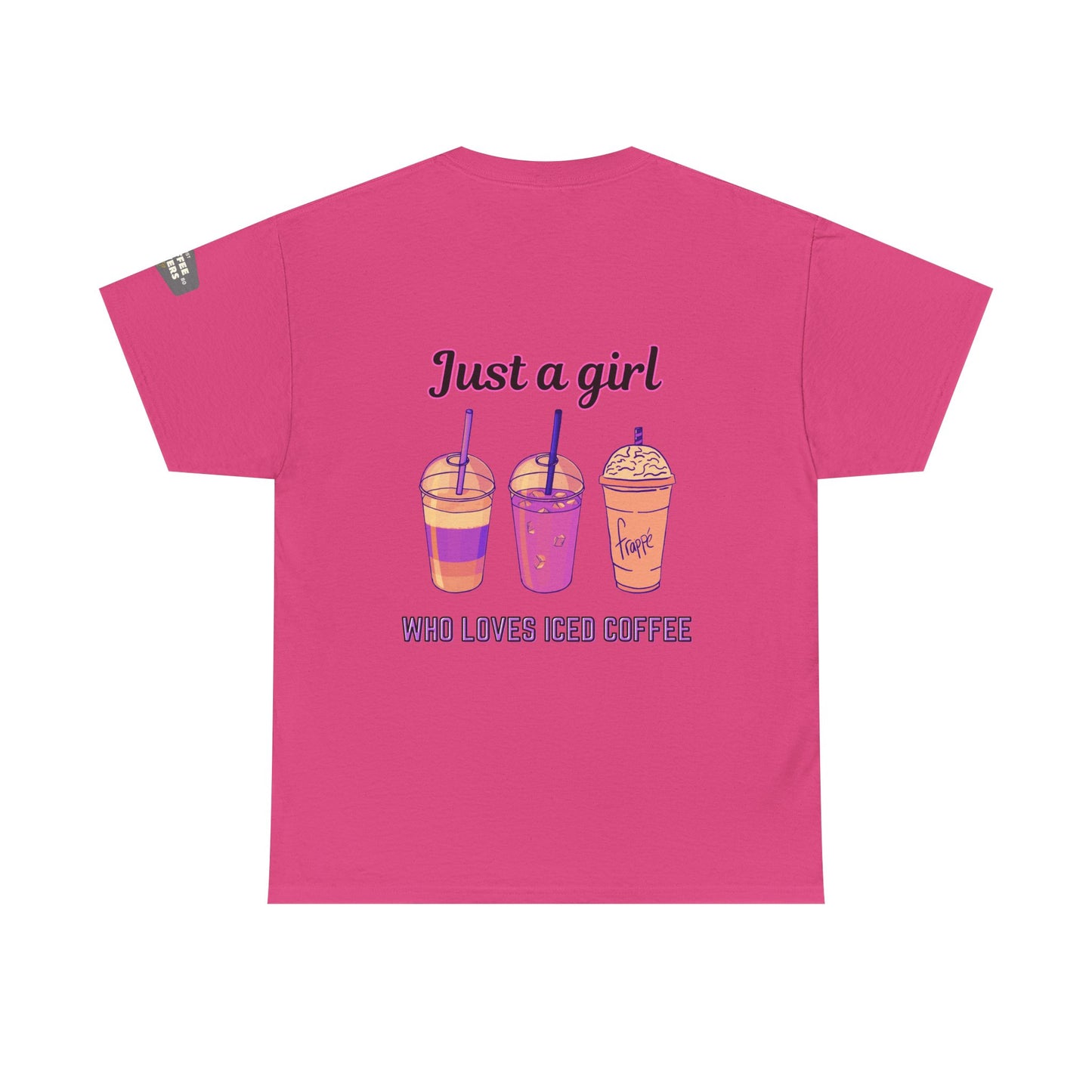 Coffee Lover Cotton Tee - Just a Girl Who Loves Iced Coffee
