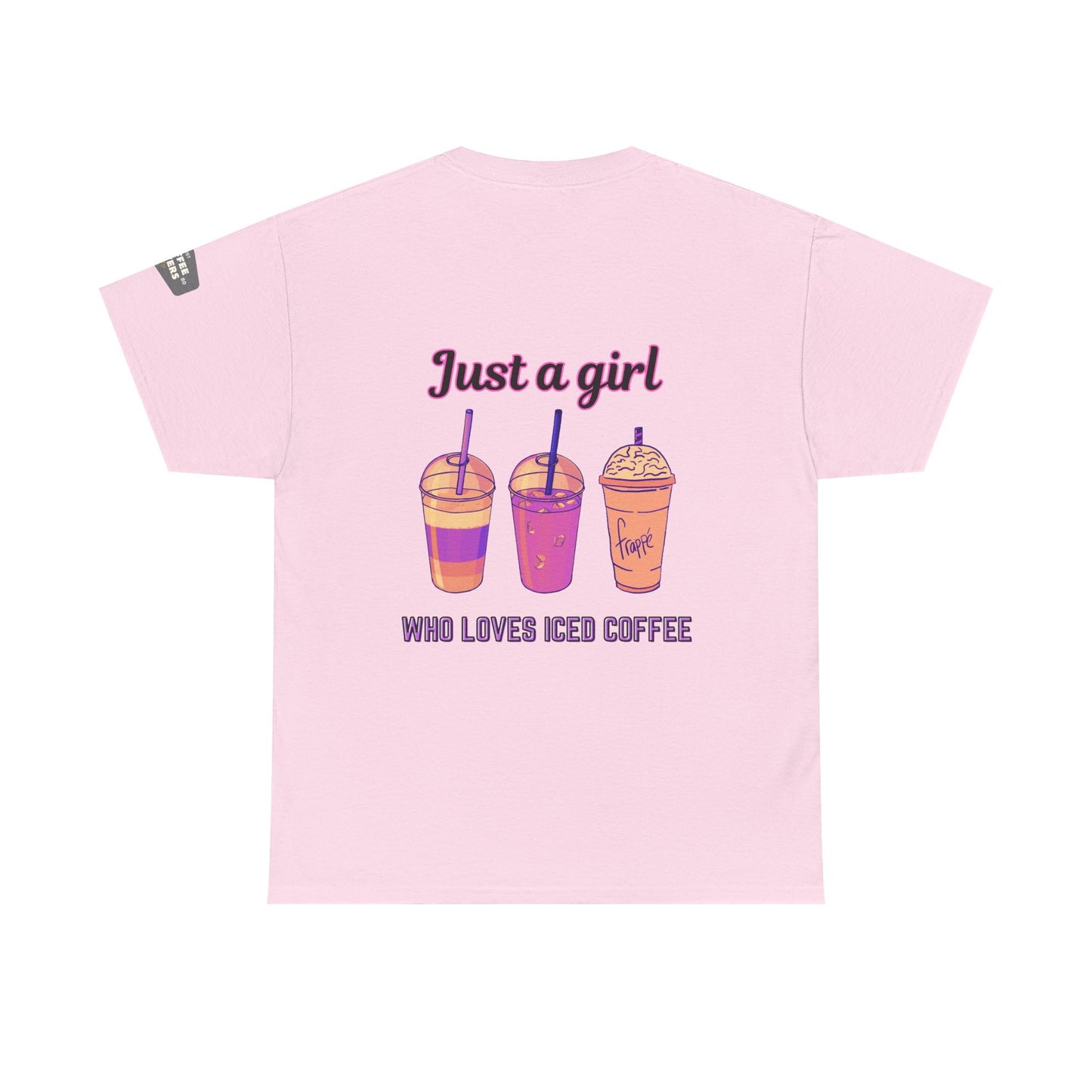 Coffee Lover Cotton Tee - Just a Girl Who Loves Iced Coffee