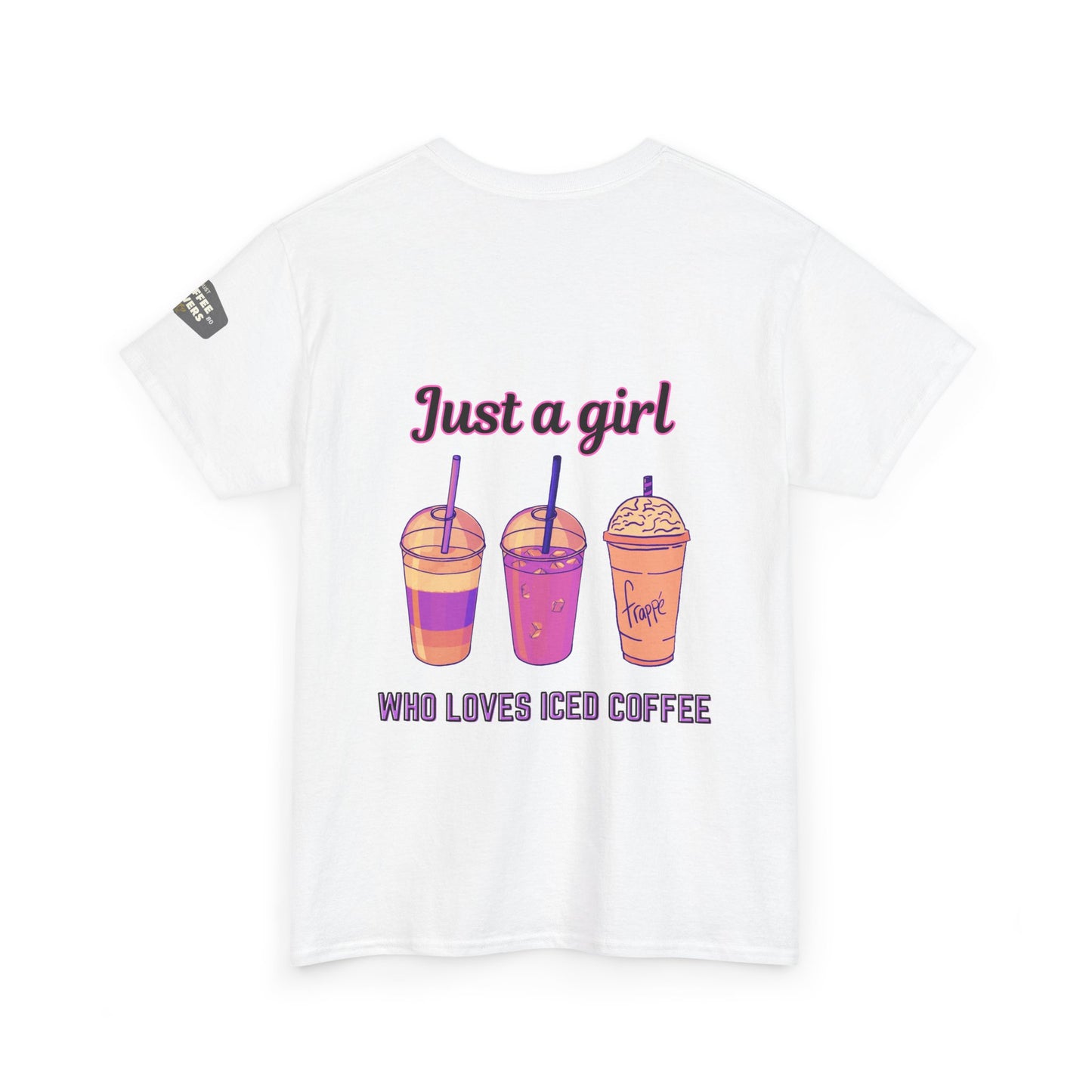 Coffee Lover Cotton Tee - Just a Girl Who Loves Iced Coffee