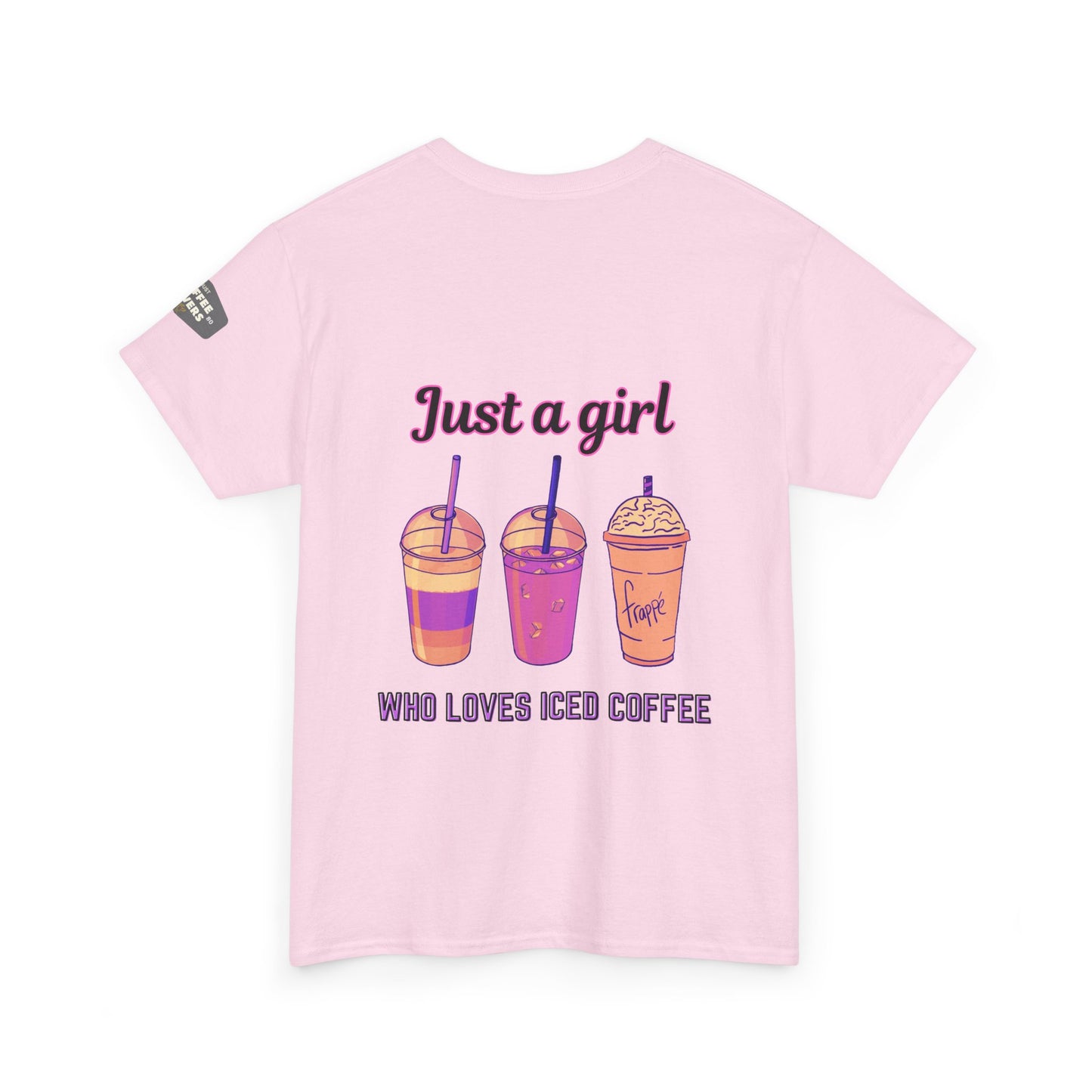 Coffee Lover Cotton Tee - Just a Girl Who Loves Iced Coffee