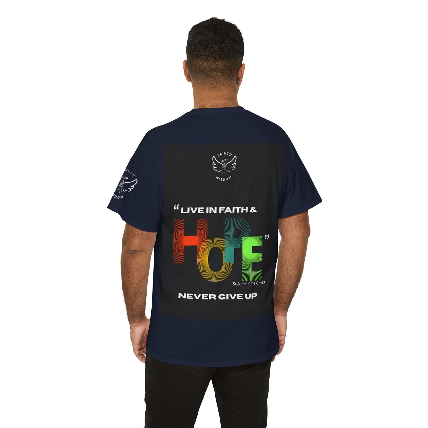 St John of the Cross Faith Hope Unisex Tee (CT)