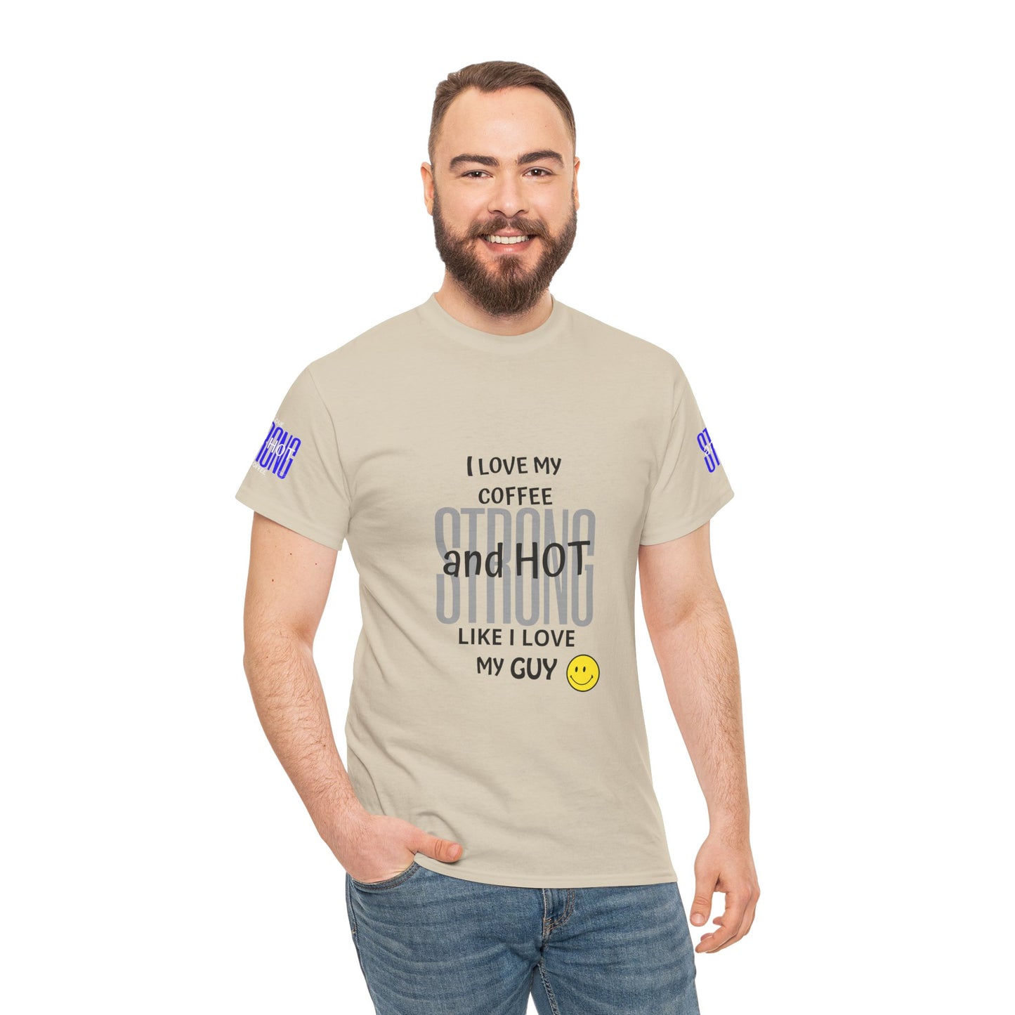 Coffee Lover Heavy Cotton Tee - I Love My Coffee Strong and Hot