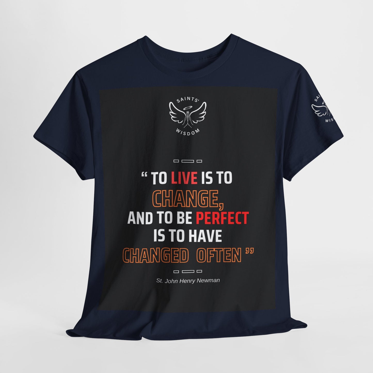 Quotes St. John Henry Newman Unisex Tee (CT)