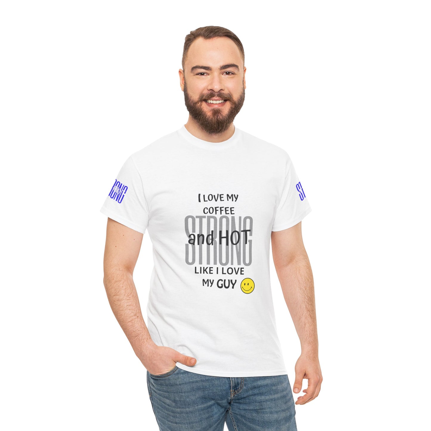 Coffee Lover Heavy Cotton Tee - I Love My Coffee Strong and Hot