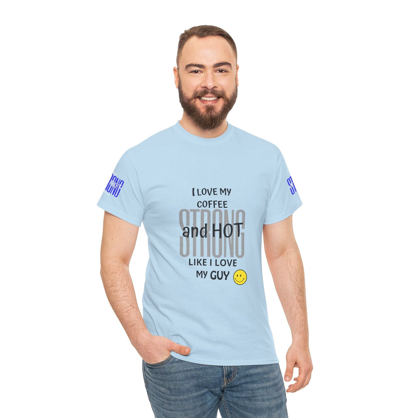 Coffee Lover Heavy Cotton Tee - I Love My Coffee Strong and Hot