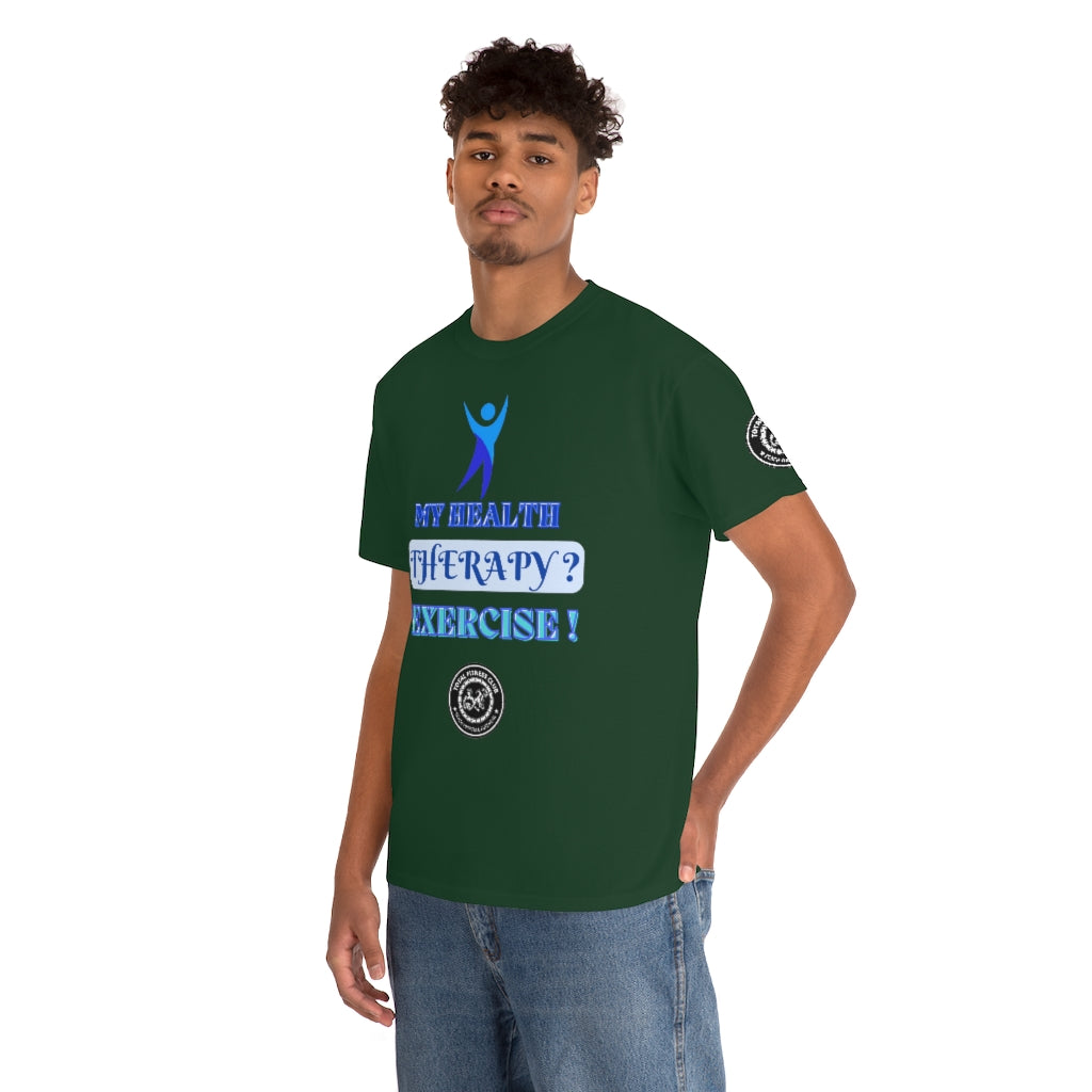 Fitness Quotes on Therapy Unisex Heavy Cotton Tee. FQT - Trending Novelties & Gifts