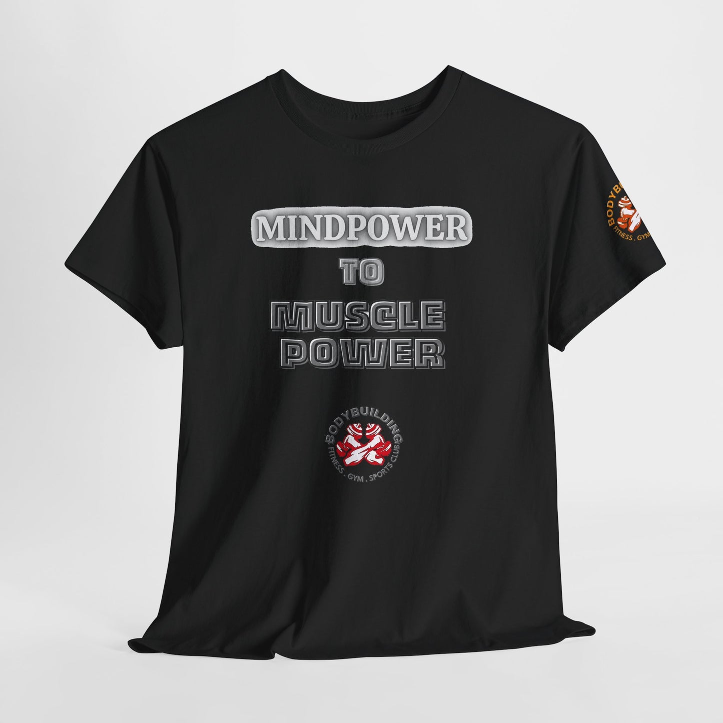 Fitness Quotes Cotton T-SHIRT - 'Mindpower to Muscle Power.' FQT. Best