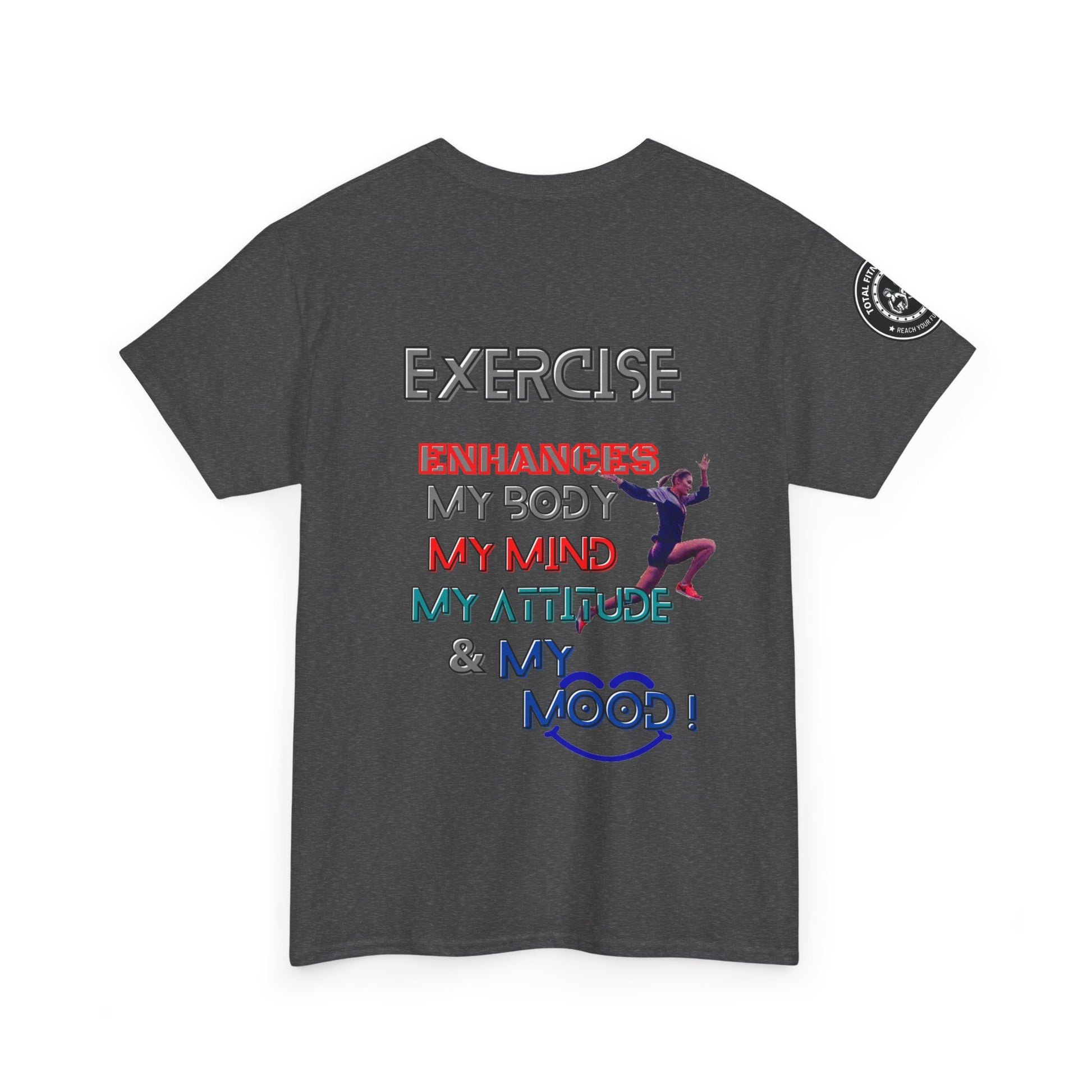 Fitness Quotes Gym Heavy Cotton Tee - Exercise enhances My Body T-shirt. Gray t-shirt with motivational text and graphic on the back, on a white background