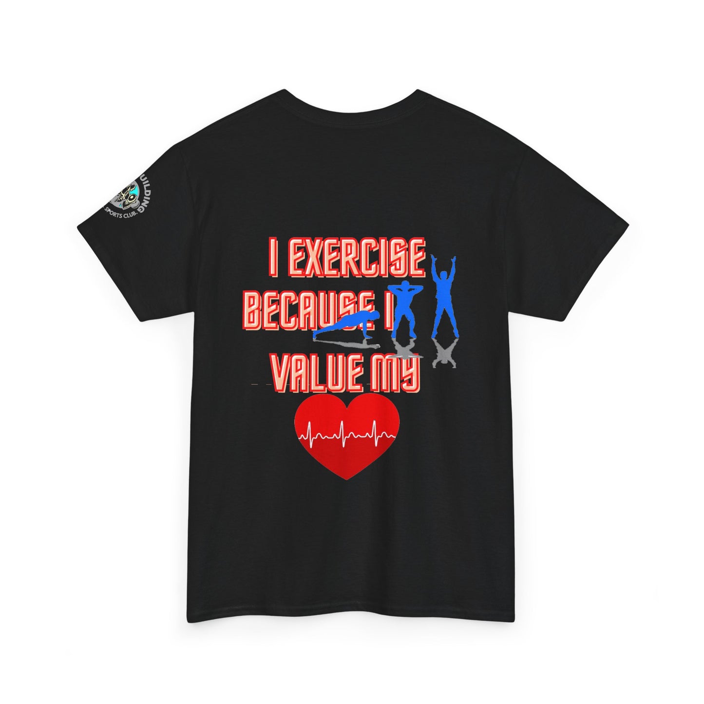 Fitness Quotes Heart Health Cotton T-shirt. FQT