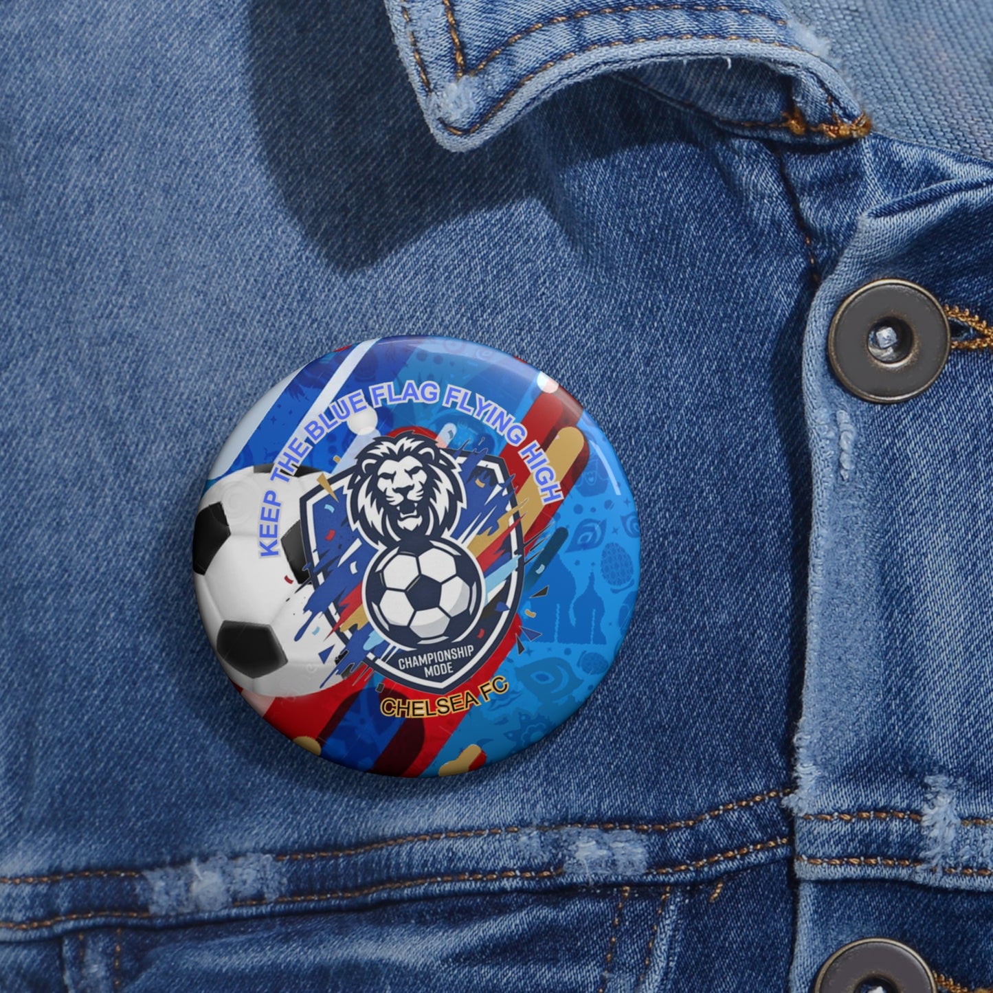 Soccer Lion Pin Button — Keep The Blue Flag Flying High Chelsea FC Fan Badge - Trending Novelties & Gifts