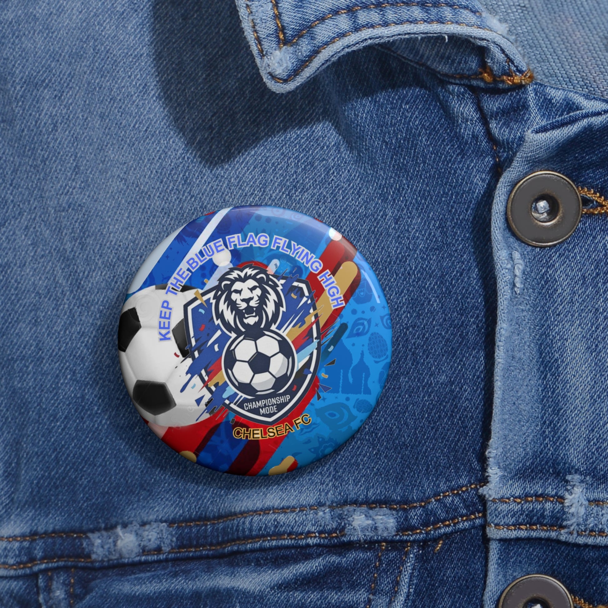 Soccer Lion Pin Button — Keep The Blue Flag Flying High Chelsea FC Fan Badge - Trending Novelties & Gifts