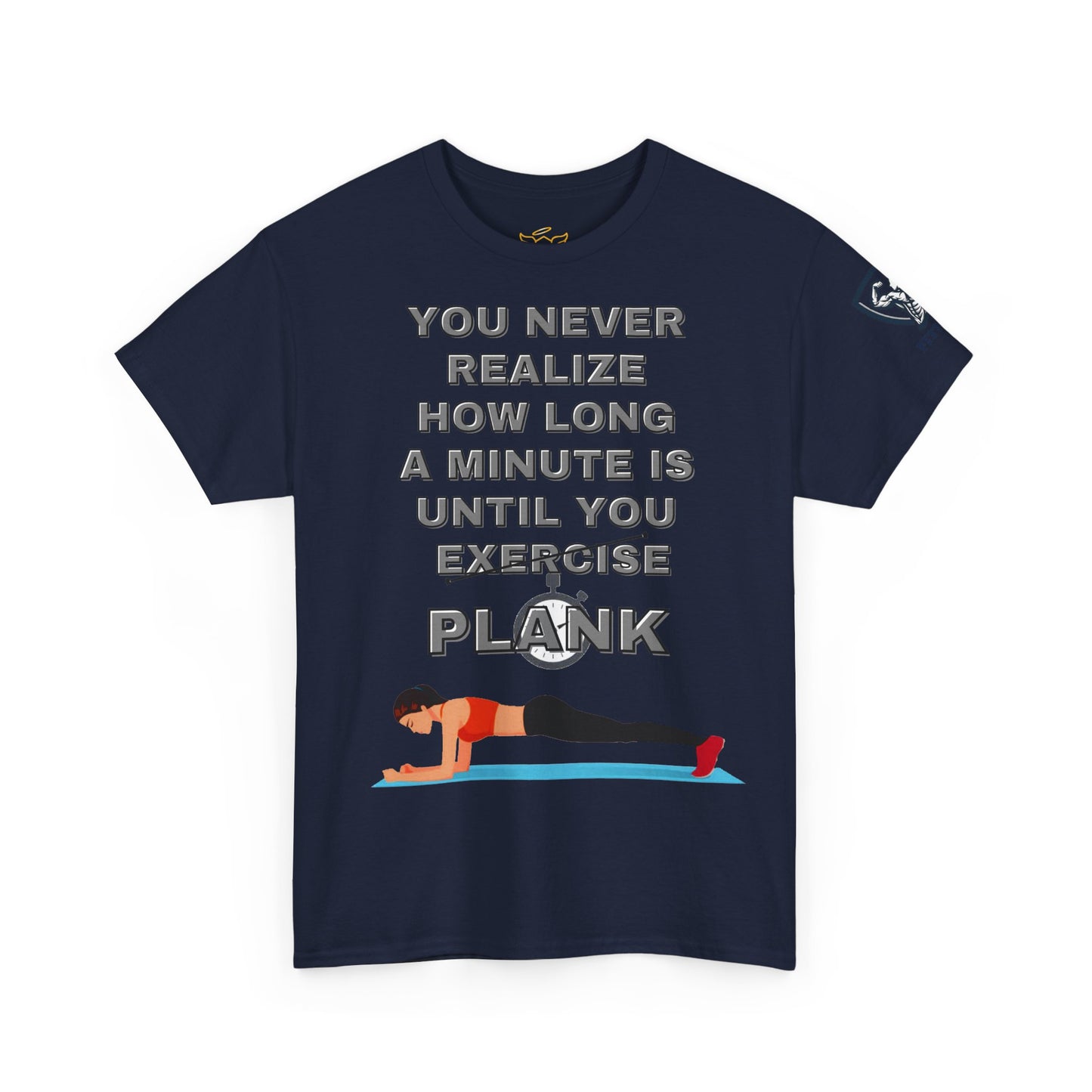 Plank Fitness Quotes Cotton T-shirt. FQT