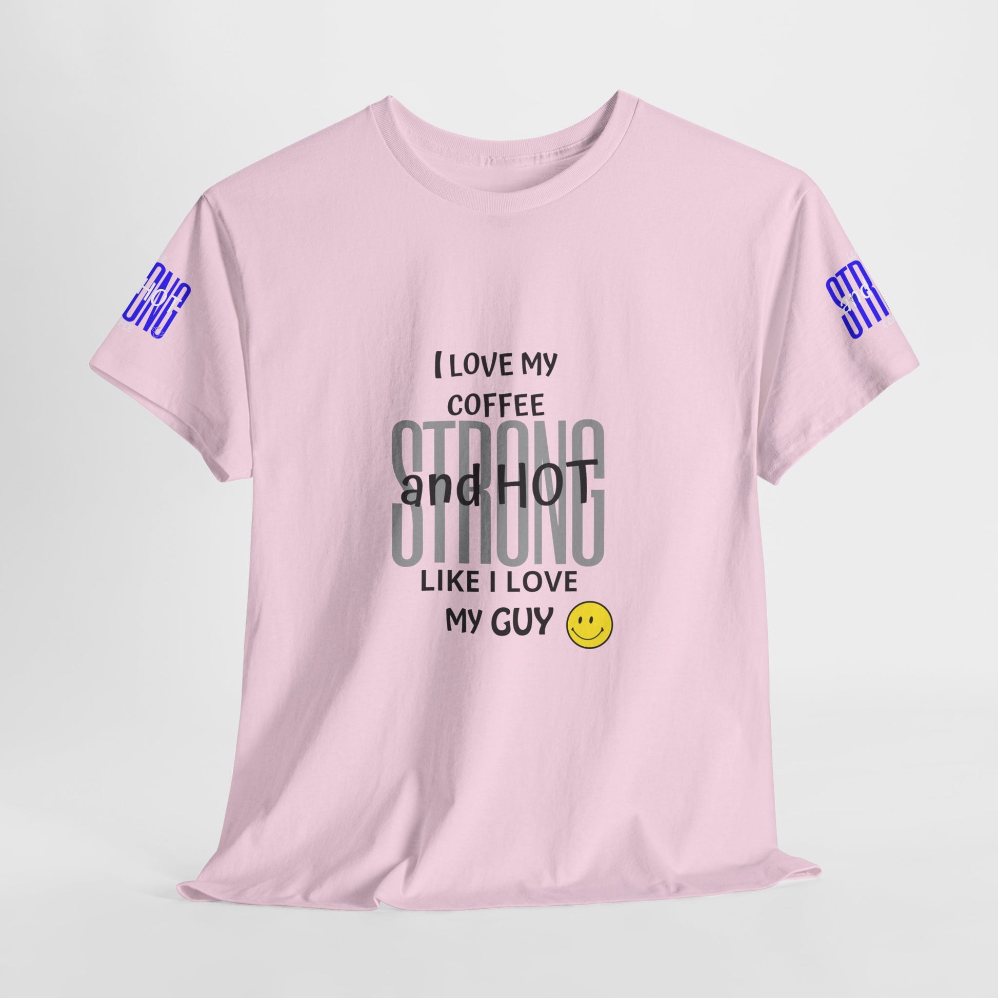 Coffee Lover Heavy Cotton Tee - I Love My Coffee Strong and Hot, Pink t-shirt with text and smiley face on a white background