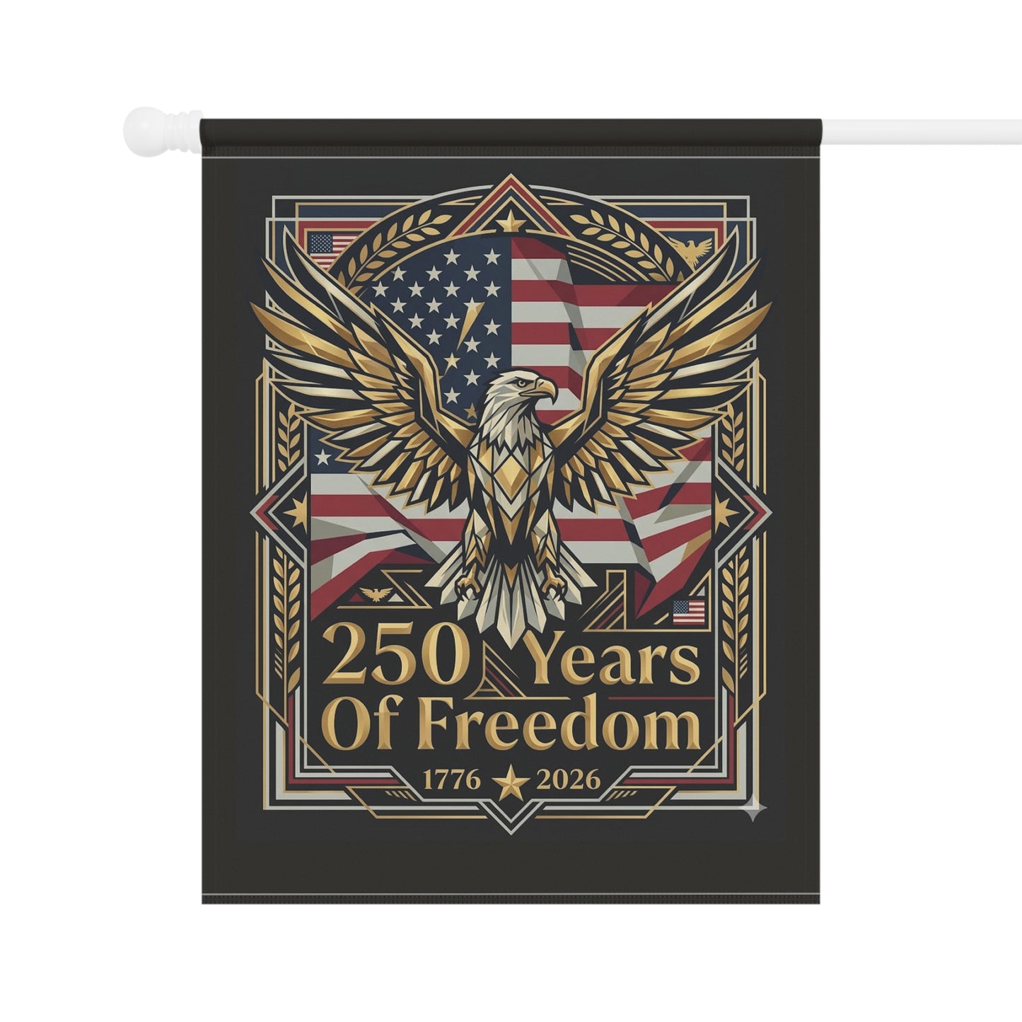USA 250th ANNIVERSARY Patriotic Garden Flag | "250 Years of Freedom" Independence Flag