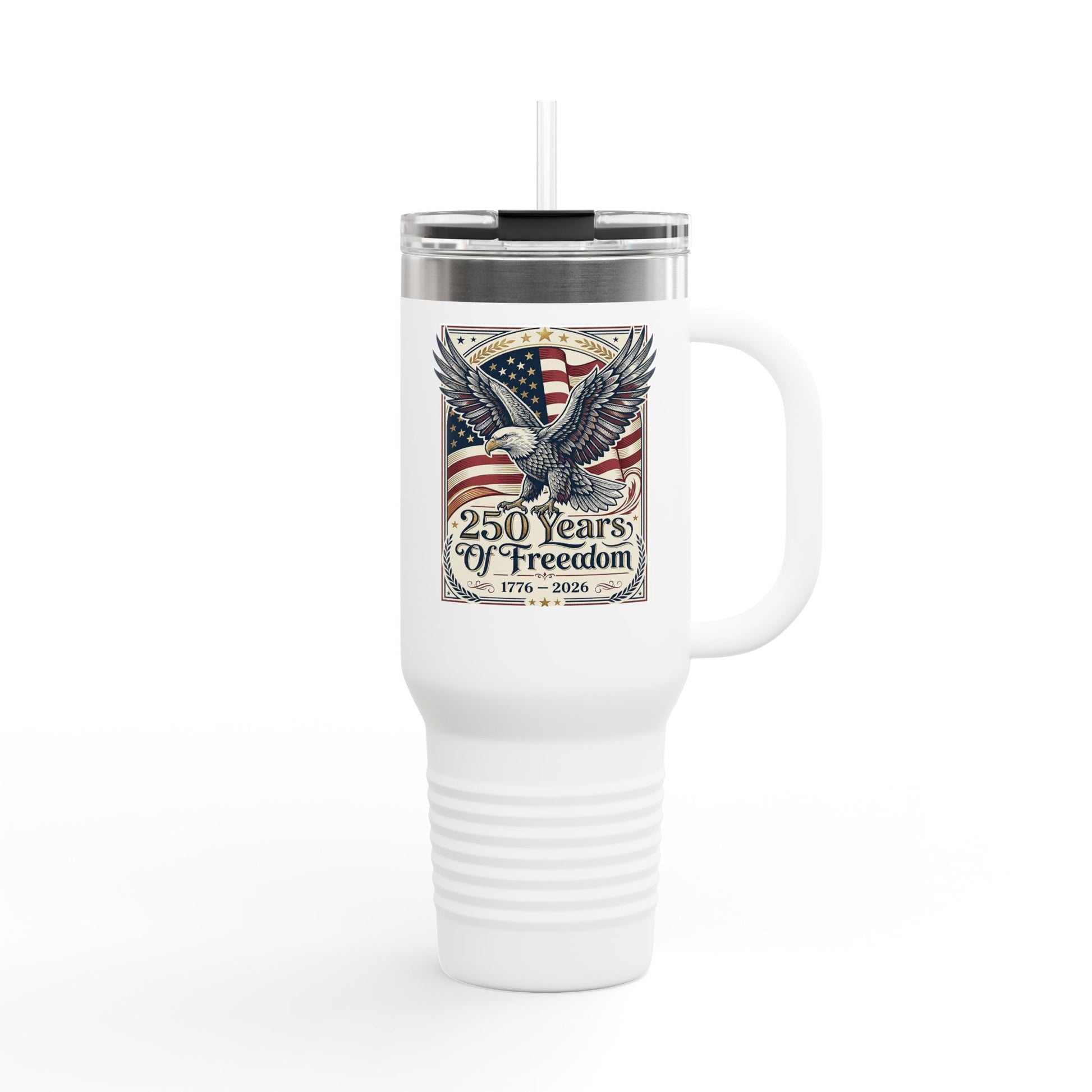 America  250 Years of Freedom 40oz Travel Mug | USA 250th ANNIVERSARY 40oz Travel Mug - Trending Novelties & Gifts