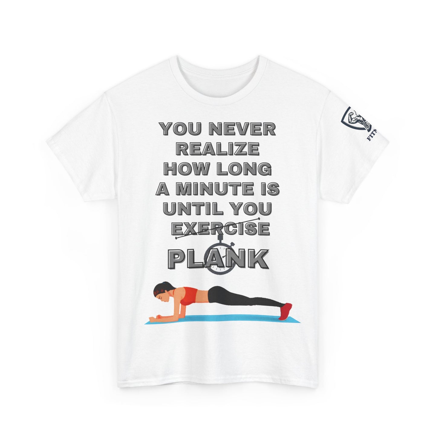 Fitness Quotes on Plank Unisex Heavy Cotton Tee. FQT