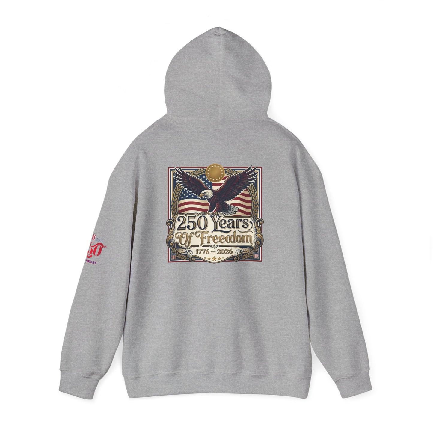 USA 250th ANNIVERSARY Hoodie — America 250 years Anniversary Patriotic Sweatshirt - Trending Novelties & Gifts