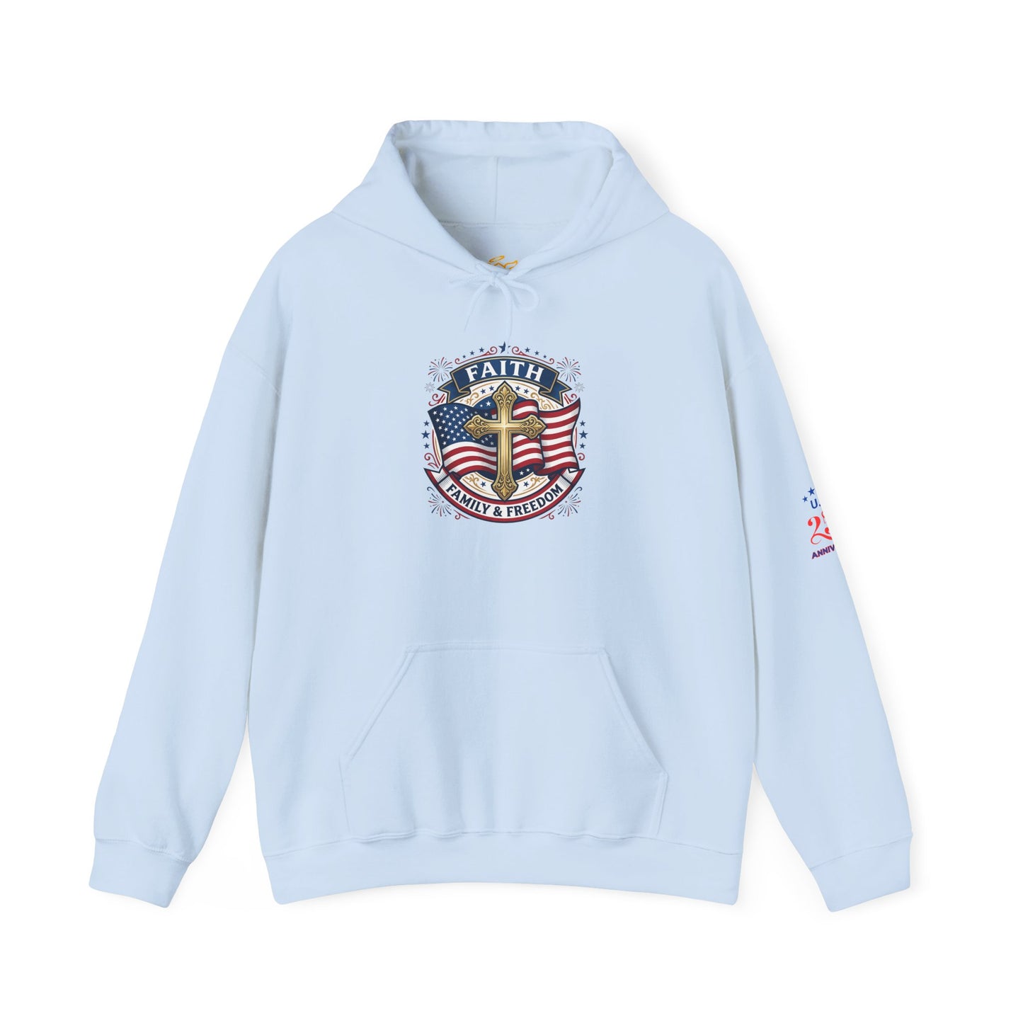 Faith, Family & Freedom Hoodie — Patriotic Cross American Flag Sweatshirt (USA 250th)