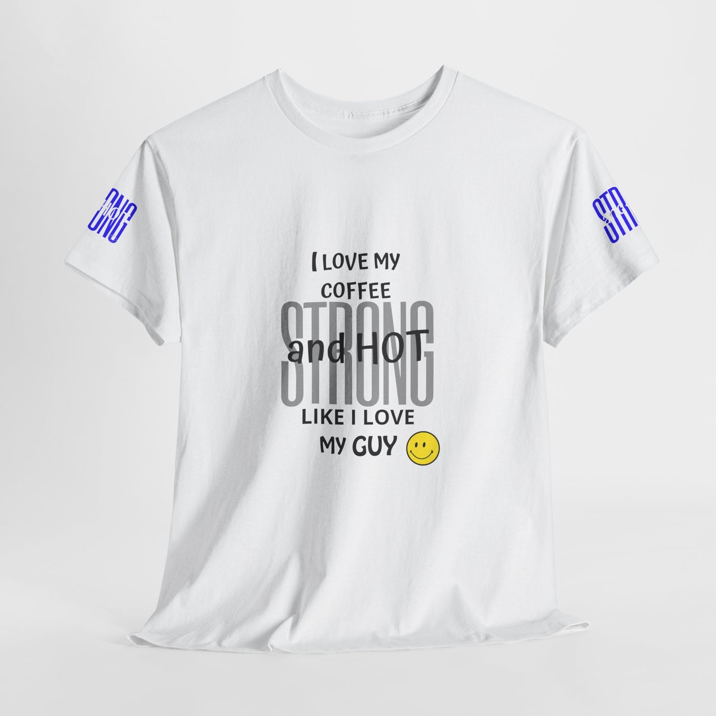 Coffee Lover Heavy Cotton Tee - I Love My Coffee Strong and Hot, White t-shirt with text and smiley face on a white background