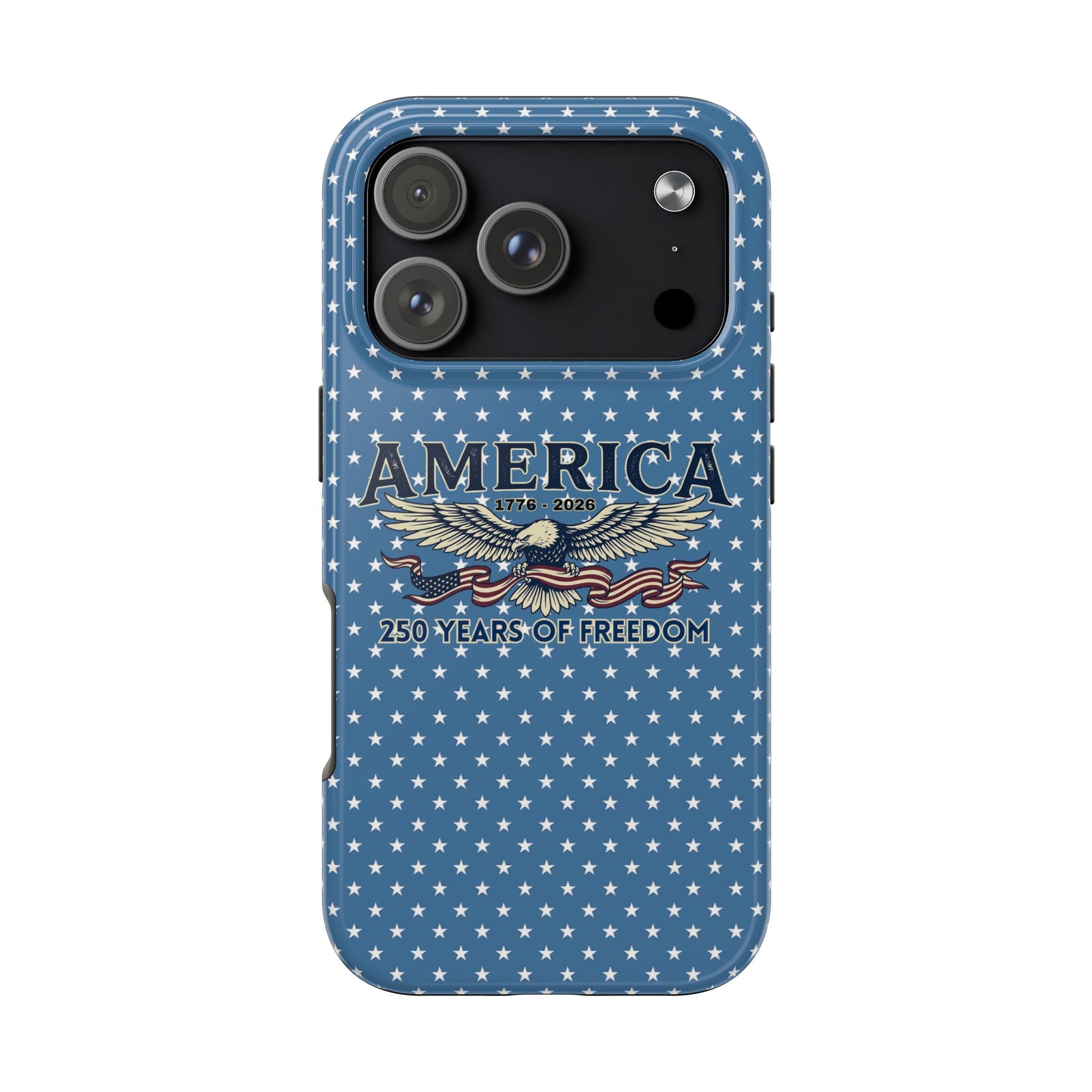 America 250 Years ANNIVERSARY  Eagle Tough Phone Case — USA 250th ANNIVERSARY Phone Cover - Trending Novelties & Gifts