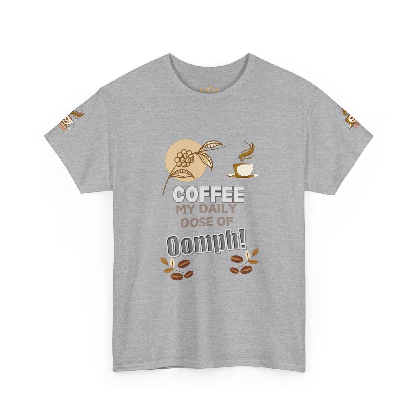 Coffee Lovers Heavy Cotton Tee - My Daily Dose of Oomph!  Gray t-shirt with coffee-themed graphic and text on a white background