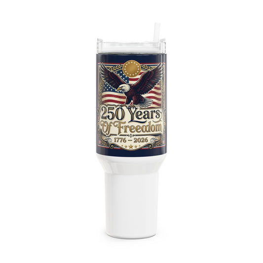 America 250 Years of Freedom 40oz Tumbler — USA 250th ANNIVERSARY Eagle Travel Tumbler - Trending Novelties & Gifts