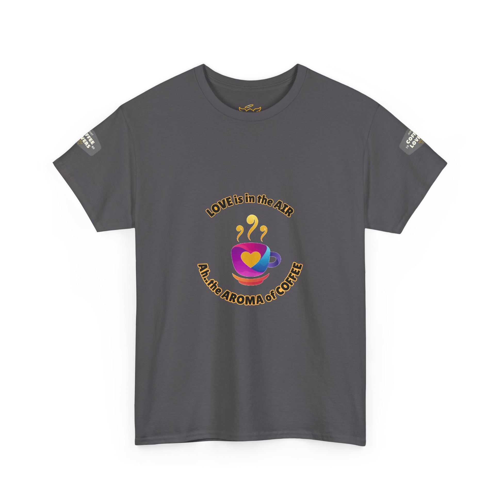 Coffee Lovers Tee with Quote - 'Love is in the Air Ah.. the Aroma of Coffee',  Gray t-shirt with colorful graphic and text on a white background