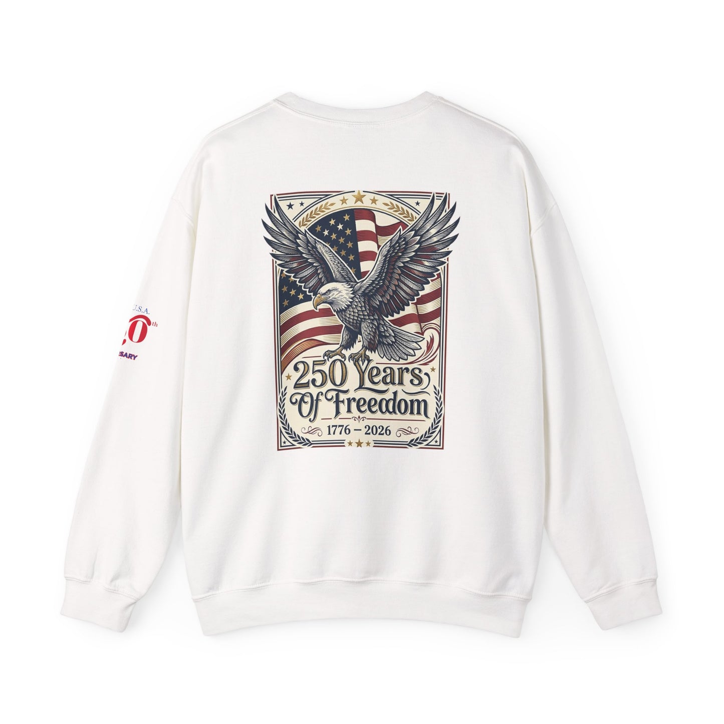 USA 250th ANNIVERSARY Crewneck Sweatshirt — America 250 Years of Freedom Sweatshirt - Trending Novelties & Gifts