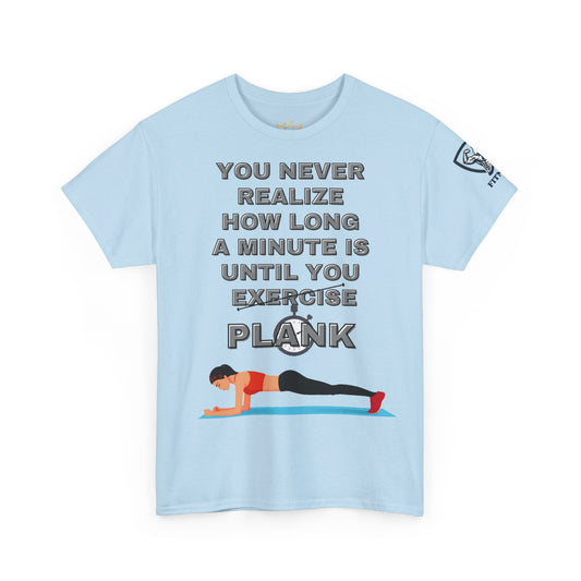 Plank Fitness Quotes Cotton T-shirt. FQT