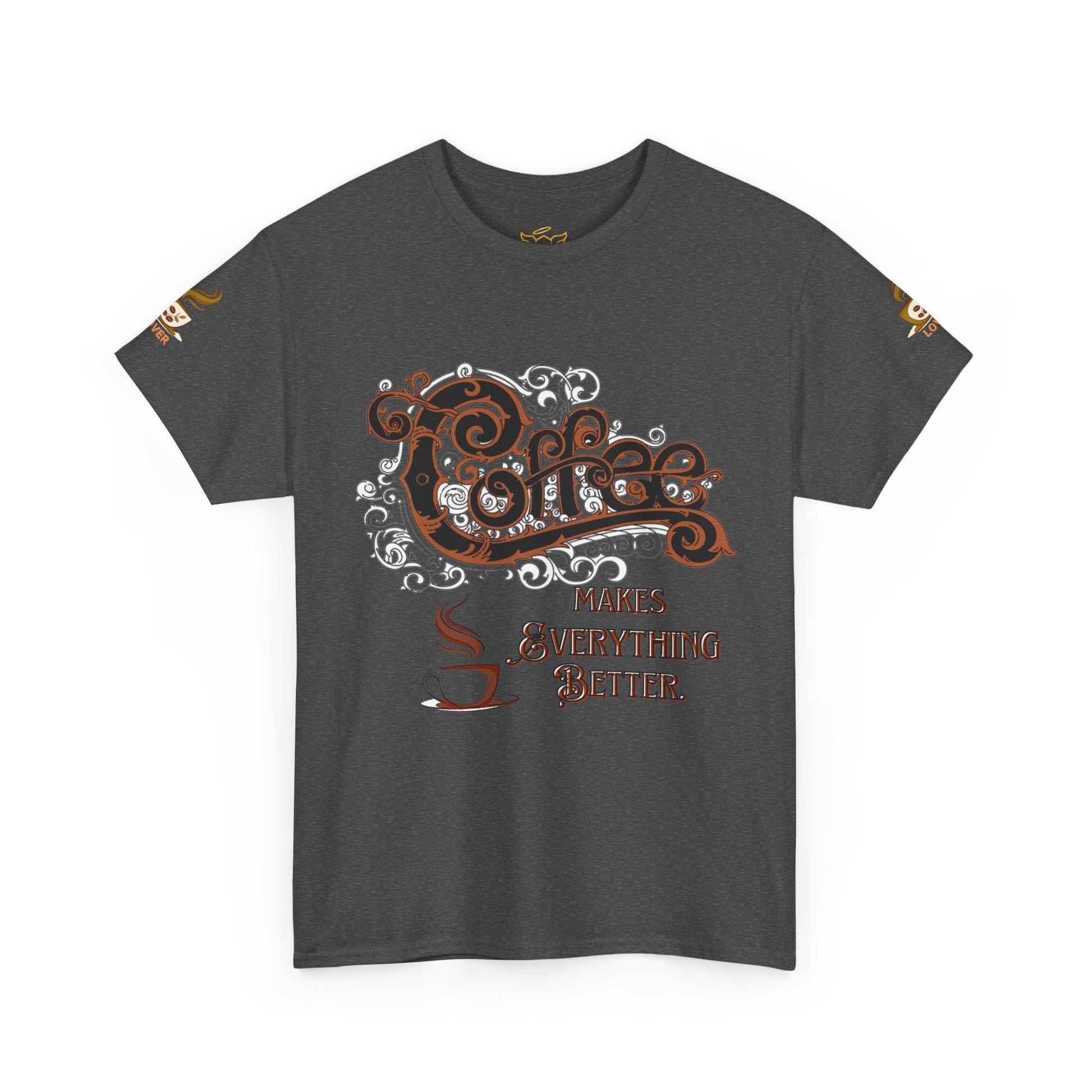 COFFEE LOVERS Cotton Tee - Coffee Makes Everything Better, Gray t-shirt with 'Coffee Makes Everything Better' design on a white background