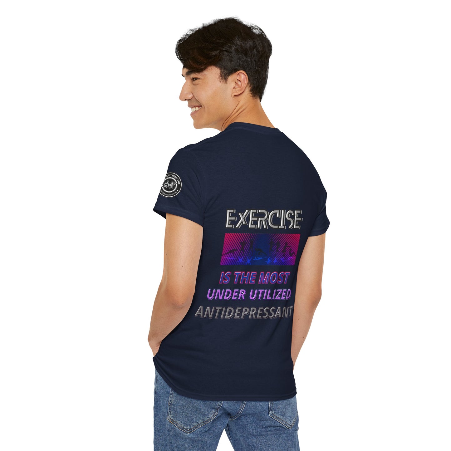 Fitness Quotes Tee - "Exercise is an Under Utilized Antidepressant". FQT