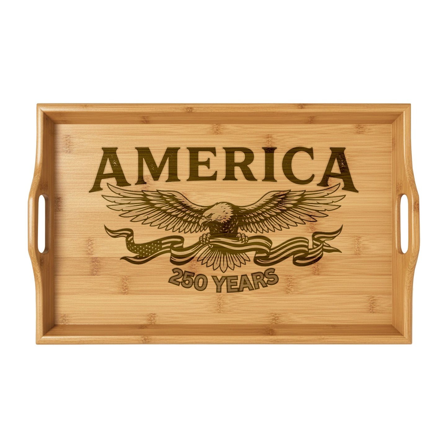 USA 250th ANNIVERSARY Engraved Bamboo Serving Tray - 'America' Eagle 250 Years Patriotic Decor Tray - Trending Novelties & Gifts