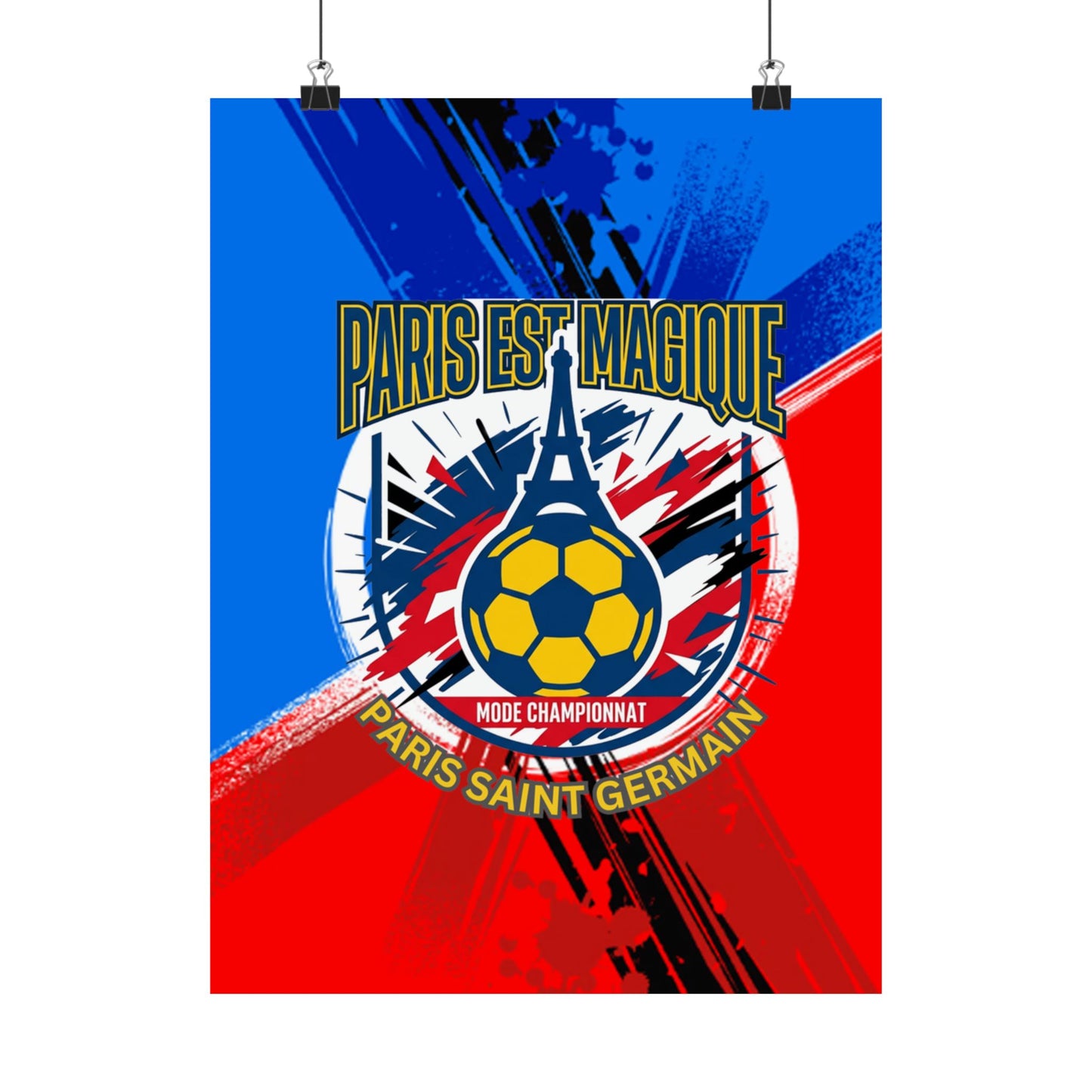 Paris est Magique Soccer Poster — PSG Football Matte Print Poster - Trending Novelties & Gifts