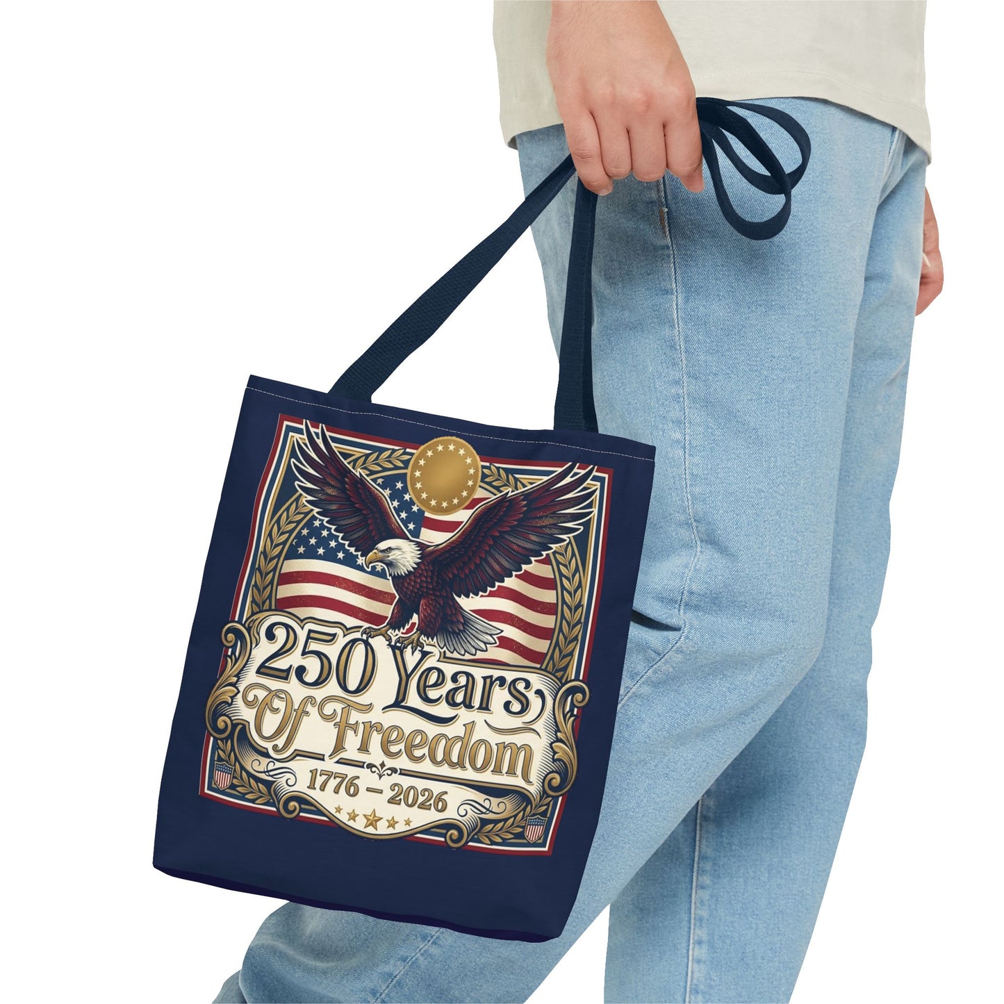 250 Years of Freedom Tote Bag — USA 250th ANNIVERSARY Eagle American Flag Tote Bag - Trending Novelties & Gifts