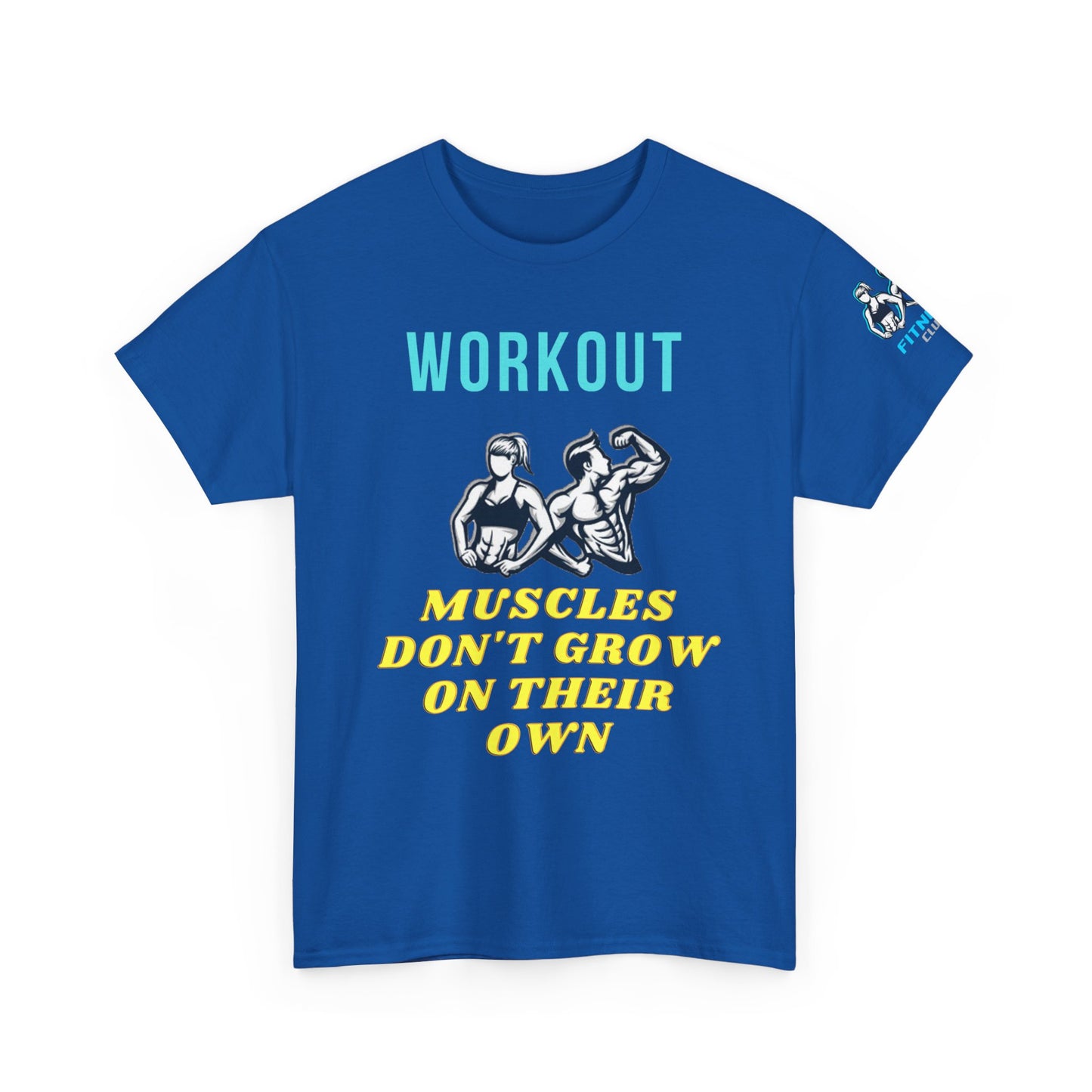 Fitness Quotes on Muscles Unisex Heavy Cotton Tee. FQT