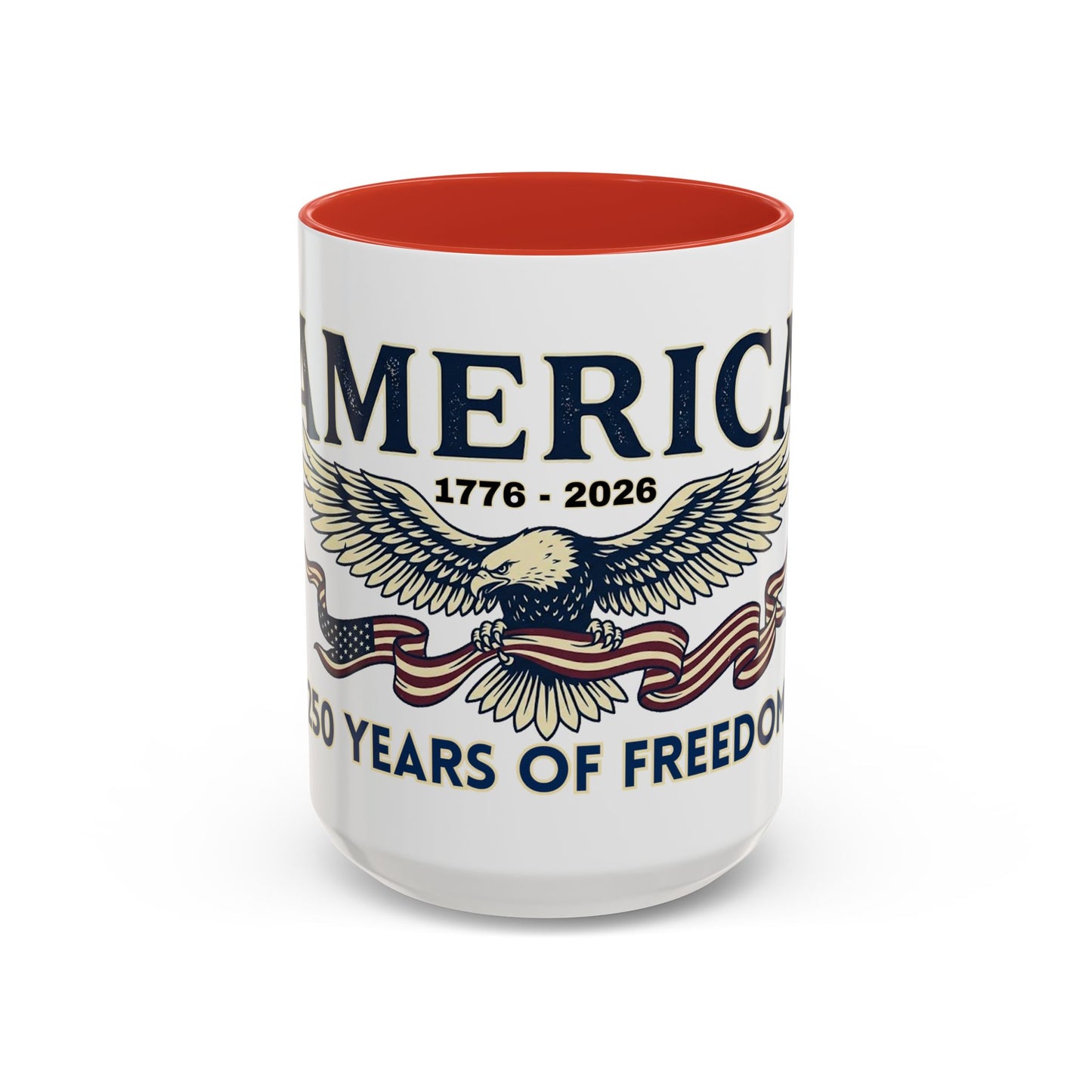 USA 250th ANNIVERSARY Accent Mug  | America  Eagle Coffee Mug — 250 Years of Freedom Accent Mug (11/15oz) - Trending Novelties & Gifts