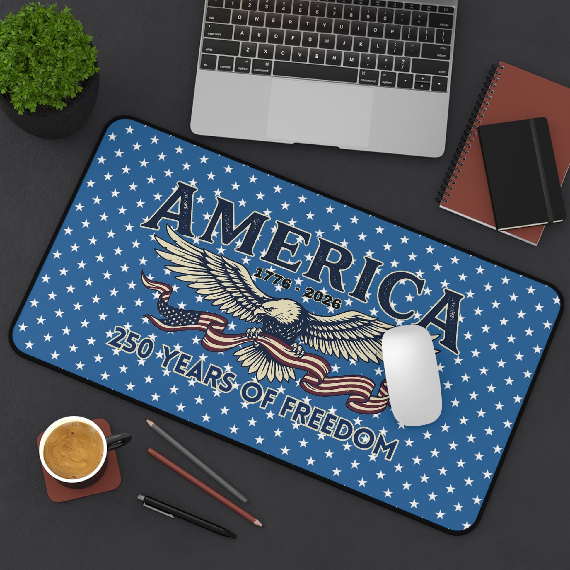 USA 250th ANNIVERSARY Desk Mat —  America 250 Years of Freedom Patriotic Desk Pad - Trending Novelties & Gifts