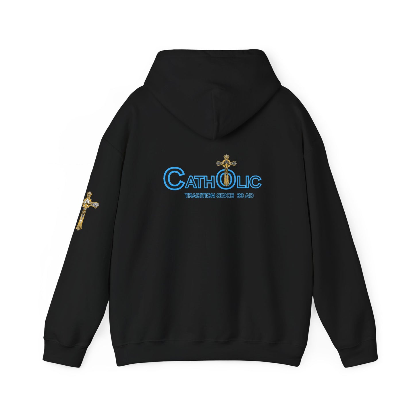 Catholic Hoodie - "Catholic: Tradition Since 33 AD" Pullover with Cross Accent (CT)