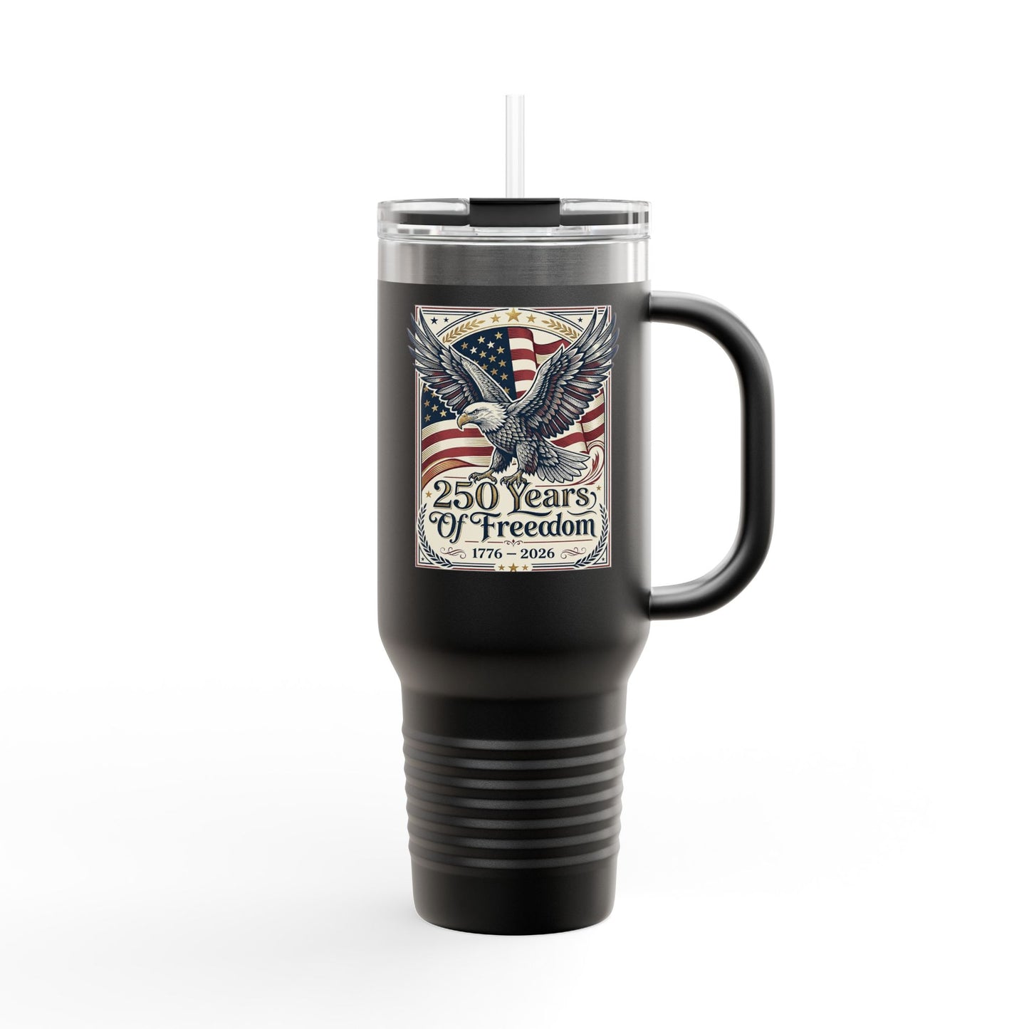 America  250 Years of Freedom 40oz Travel Mug | USA 250th ANNIVERSARY 40oz Travel Mug - Trending Novelties & Gifts