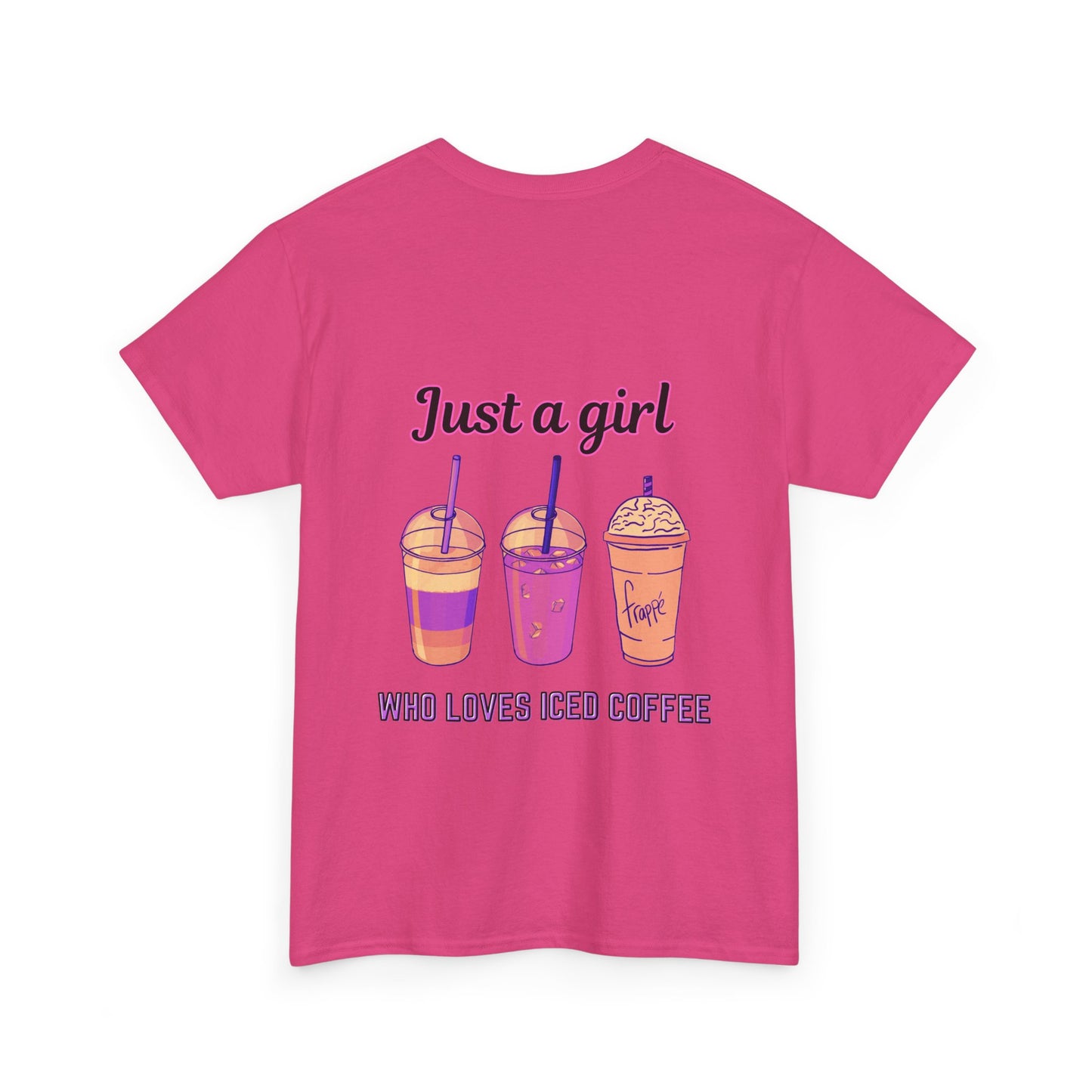 Coffee Lover Cotton Tee - Just a Girl Who Loves Iced Coffee