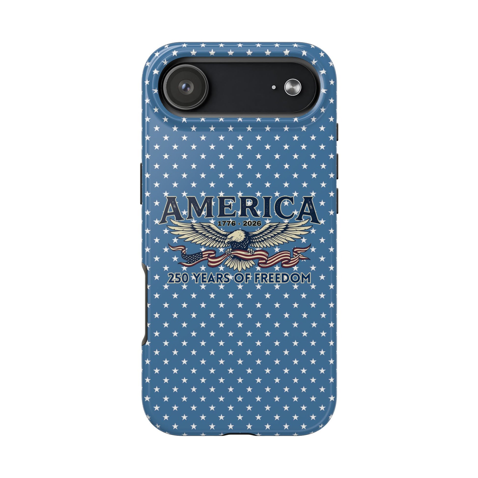 America 250 Years ANNIVERSARY  Eagle Tough Phone Case — USA 250th ANNIVERSARY Phone Cover - Trending Novelties & Gifts