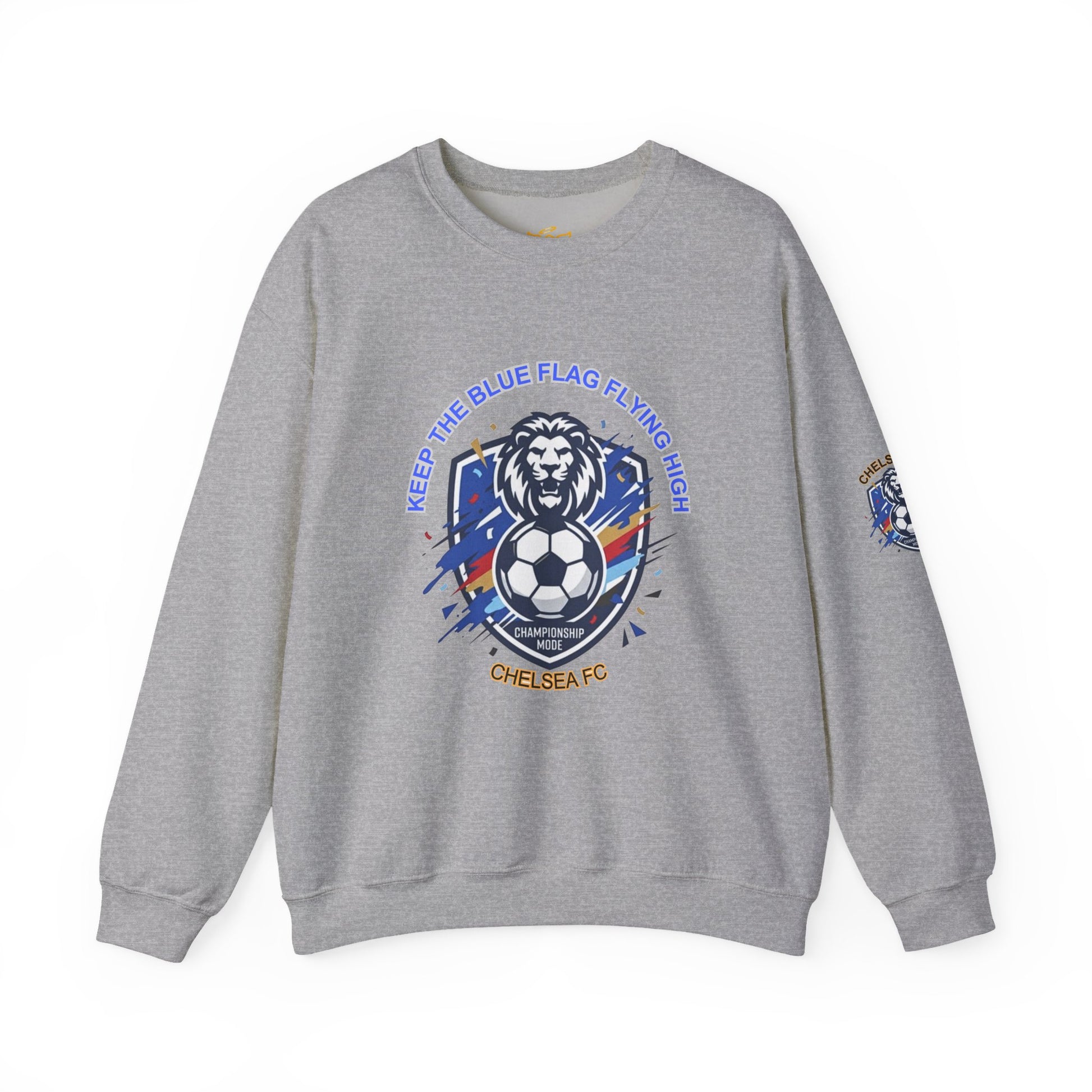 Keep the Blue Flag Flying High Sweatshirt | Chelsea Soccer Fans Pride Sweatshirt, - Trending Novelties & Gifts