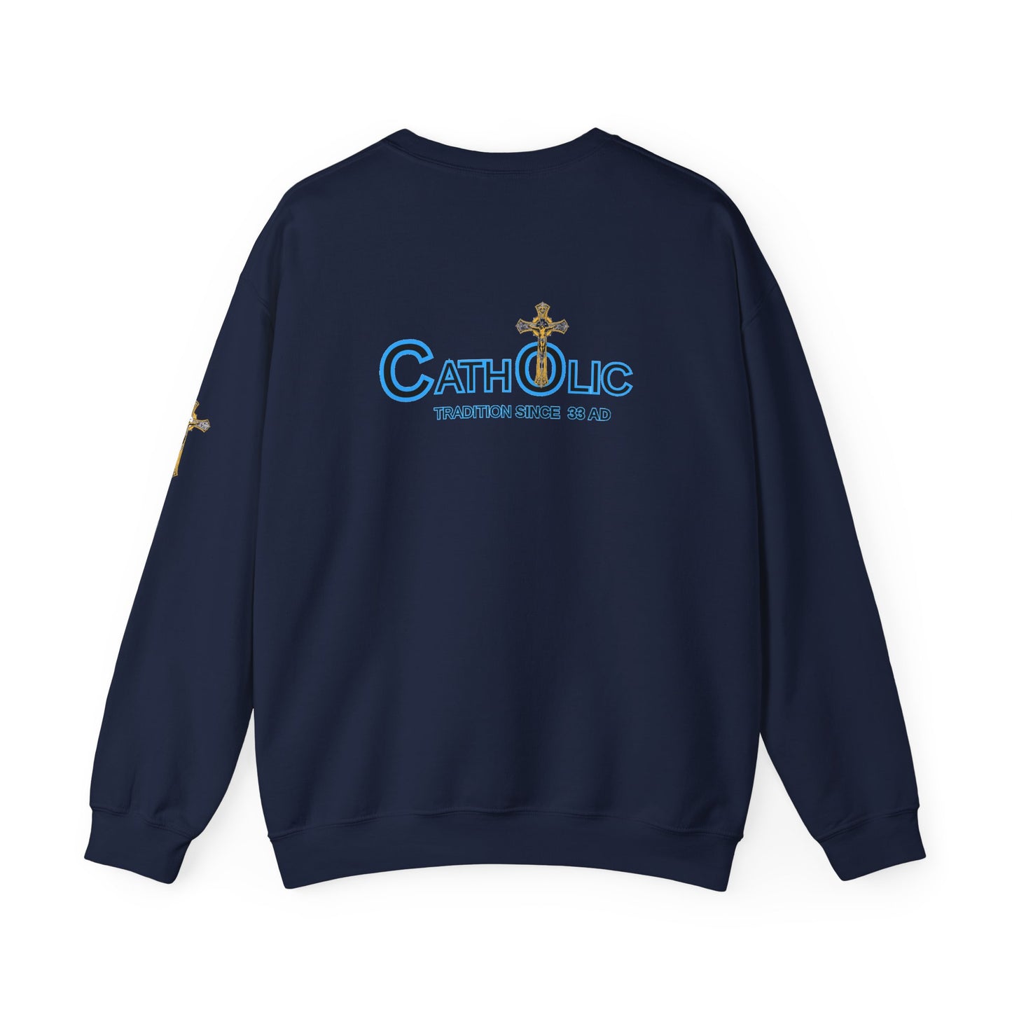 Catholic Crewneck Sweatshirt – "Tradition Since 33 AD" Religious Pullover ((CT)