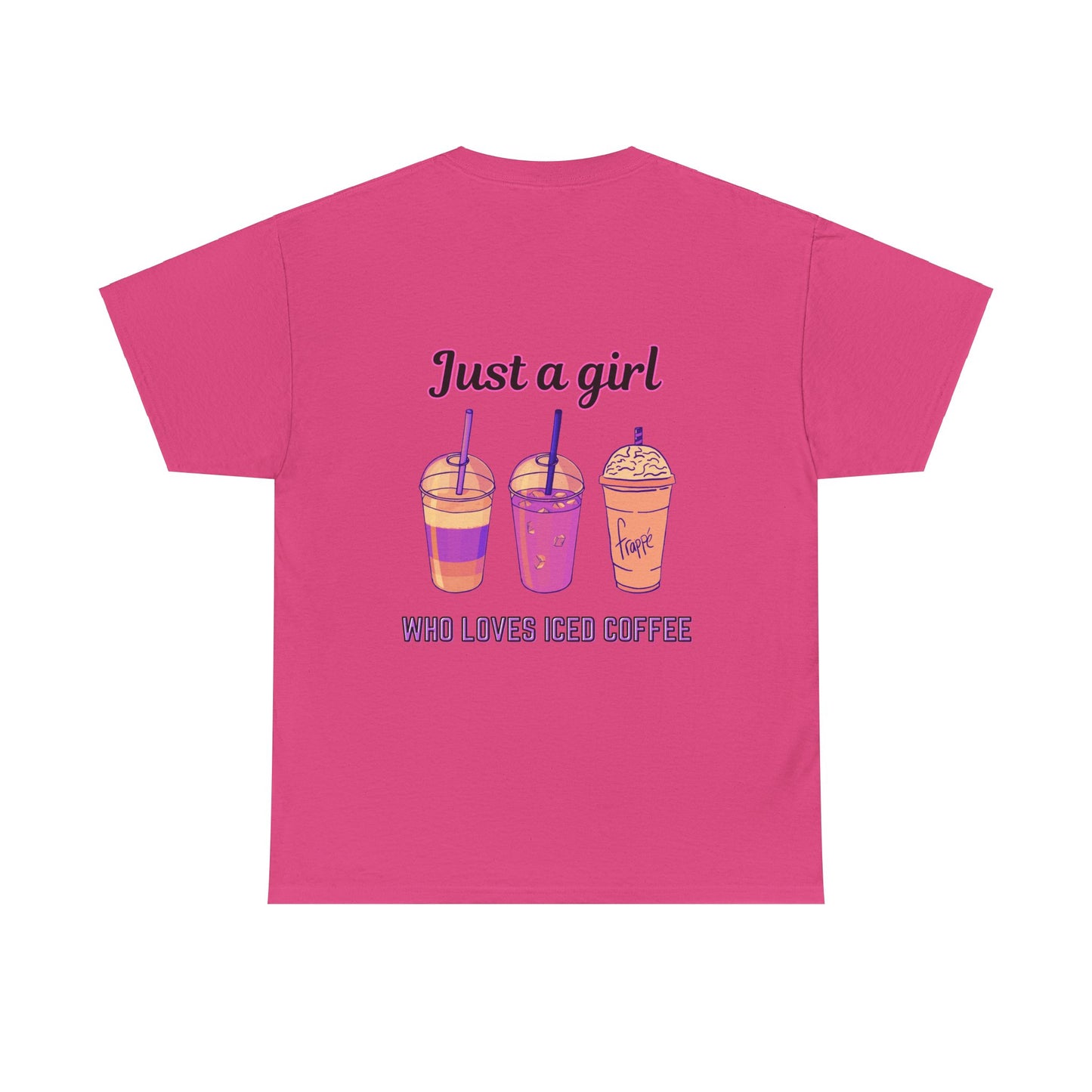 Coffee Lover Cotton Tee - Just a Girl Who Loves Iced Coffee