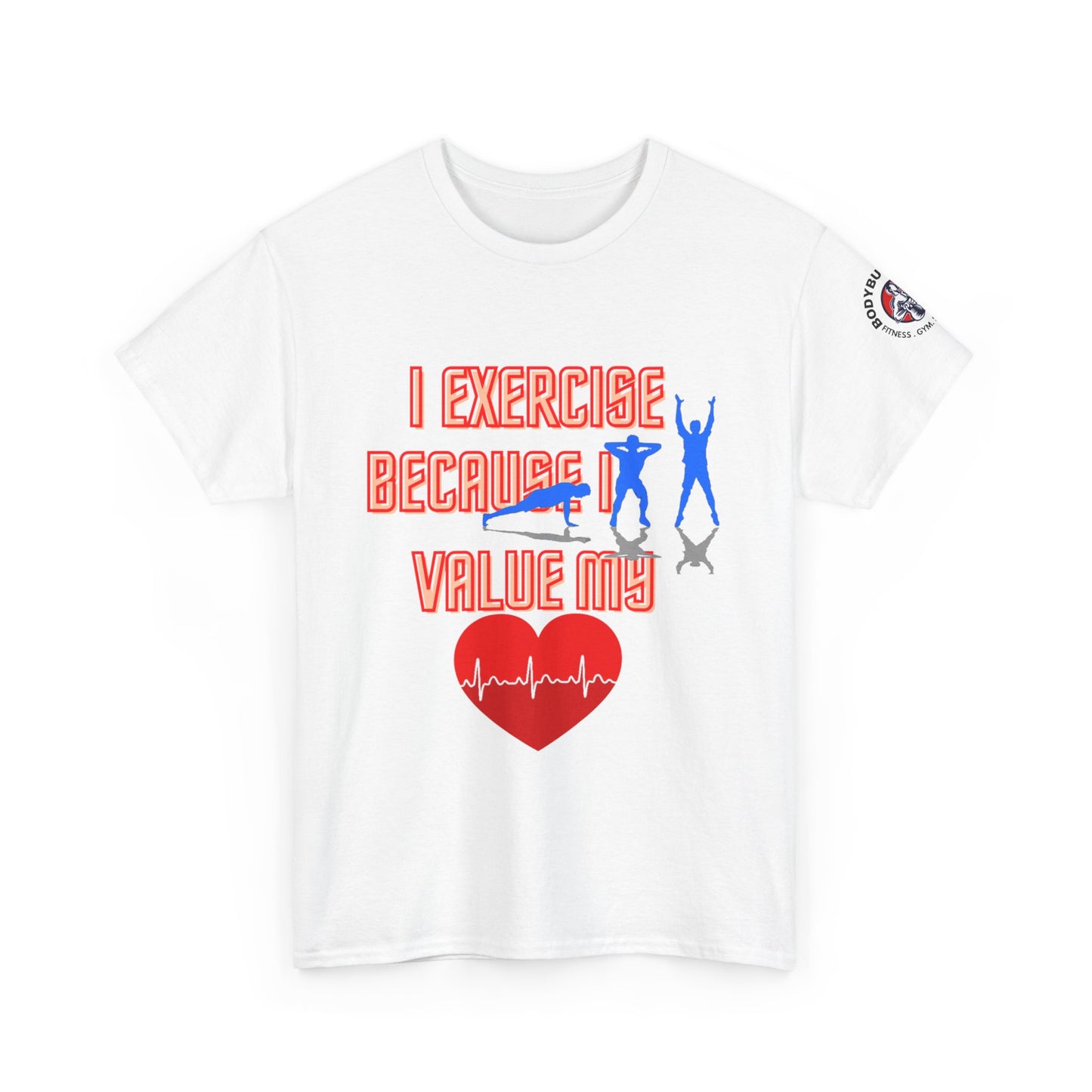 Fitness Quotes on Heart Unisex Heavy Cotton Tee. FQT