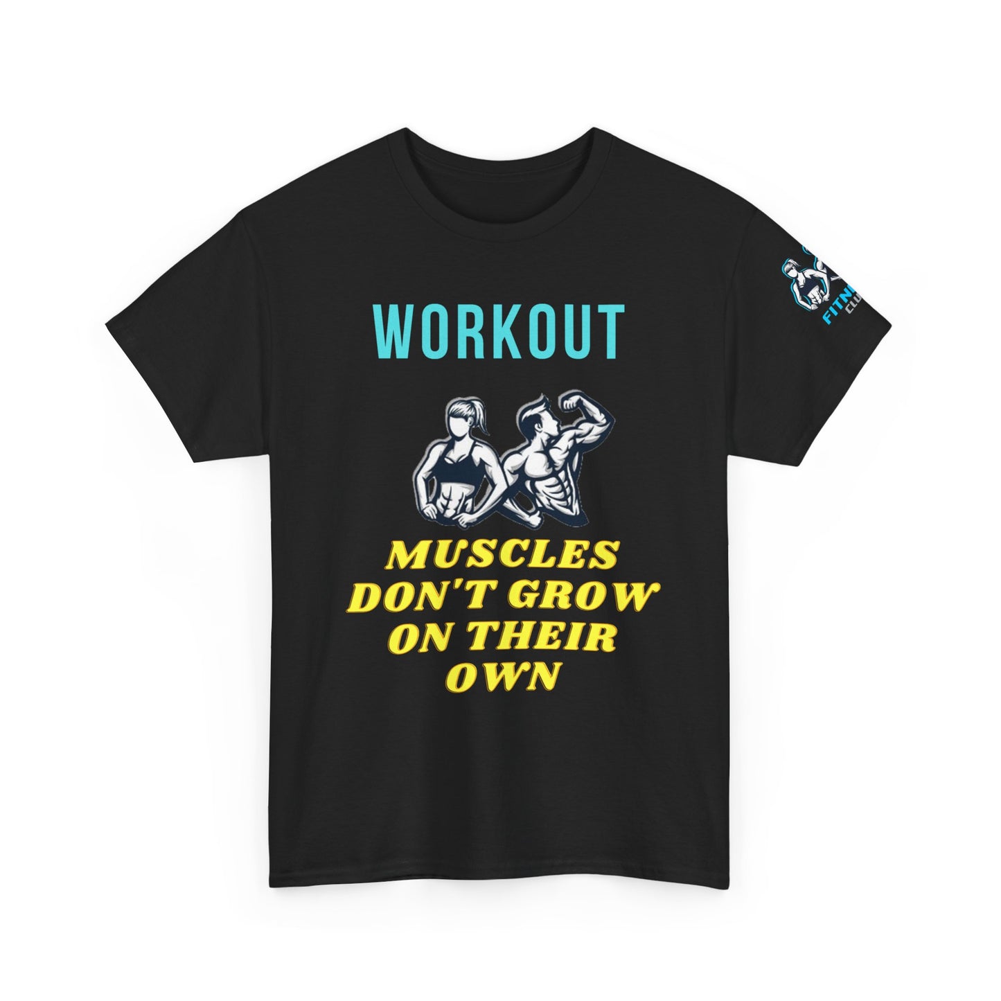 Fitness Quotes on Muscles Unisex Heavy Cotton Tee. FQT