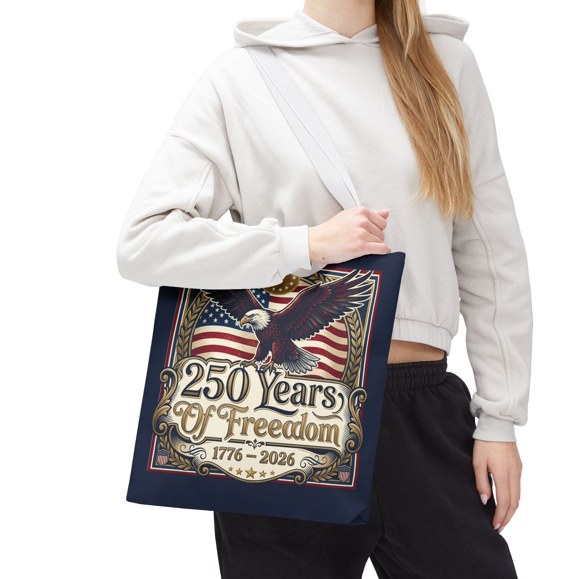 250 Years of Freedom Tote Bag — USA 250th ANNIVERSARY Eagle American Flag Tote Bag - Trending Novelties & Gifts