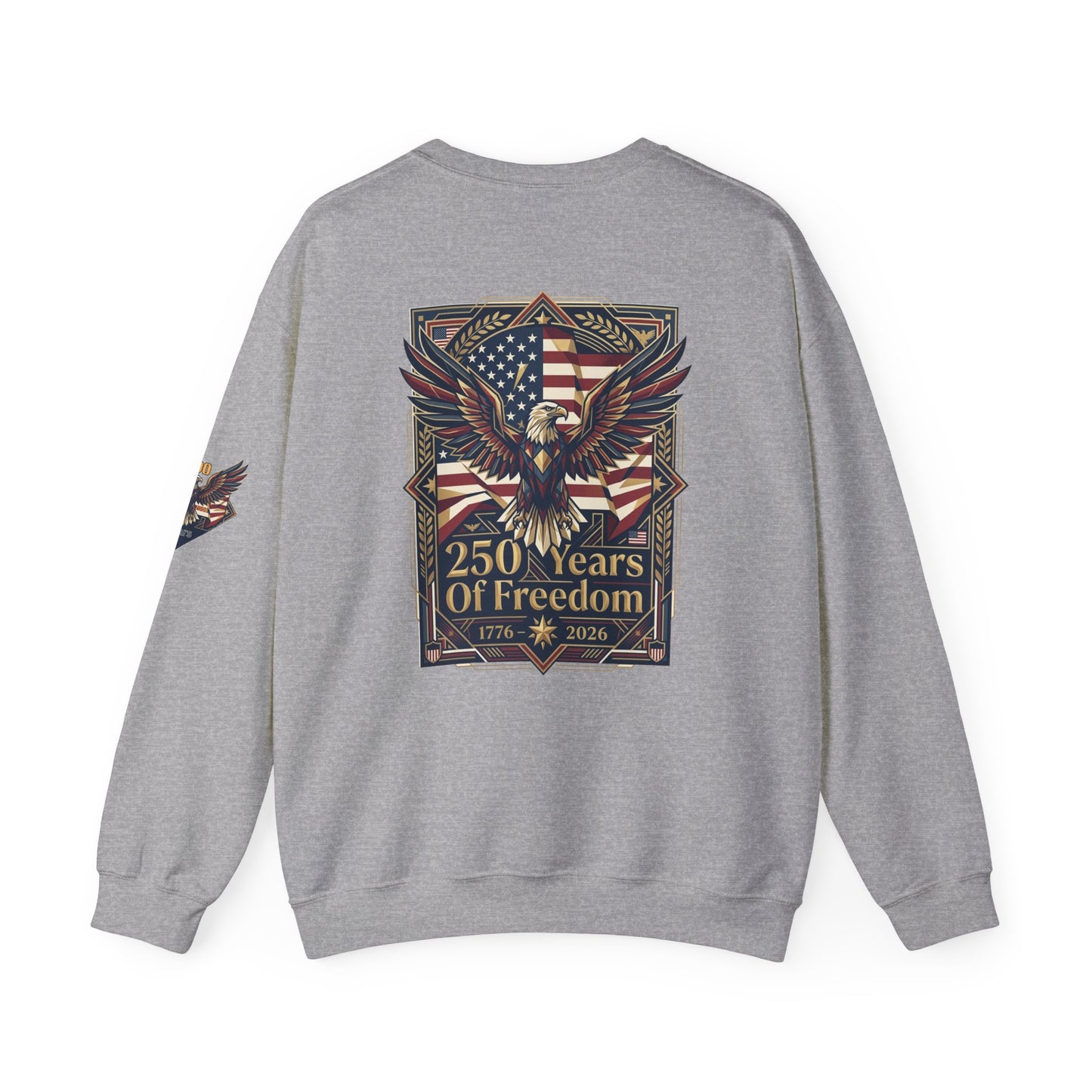 USA 250th ANNIVERSARY Crewneck Sweatshirt , Gray sweatshirt with '250 Years of Freedom' design on a white background