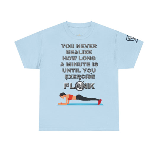 Fitness Quotes on Plank Unisex Heavy Cotton Tee. FQT