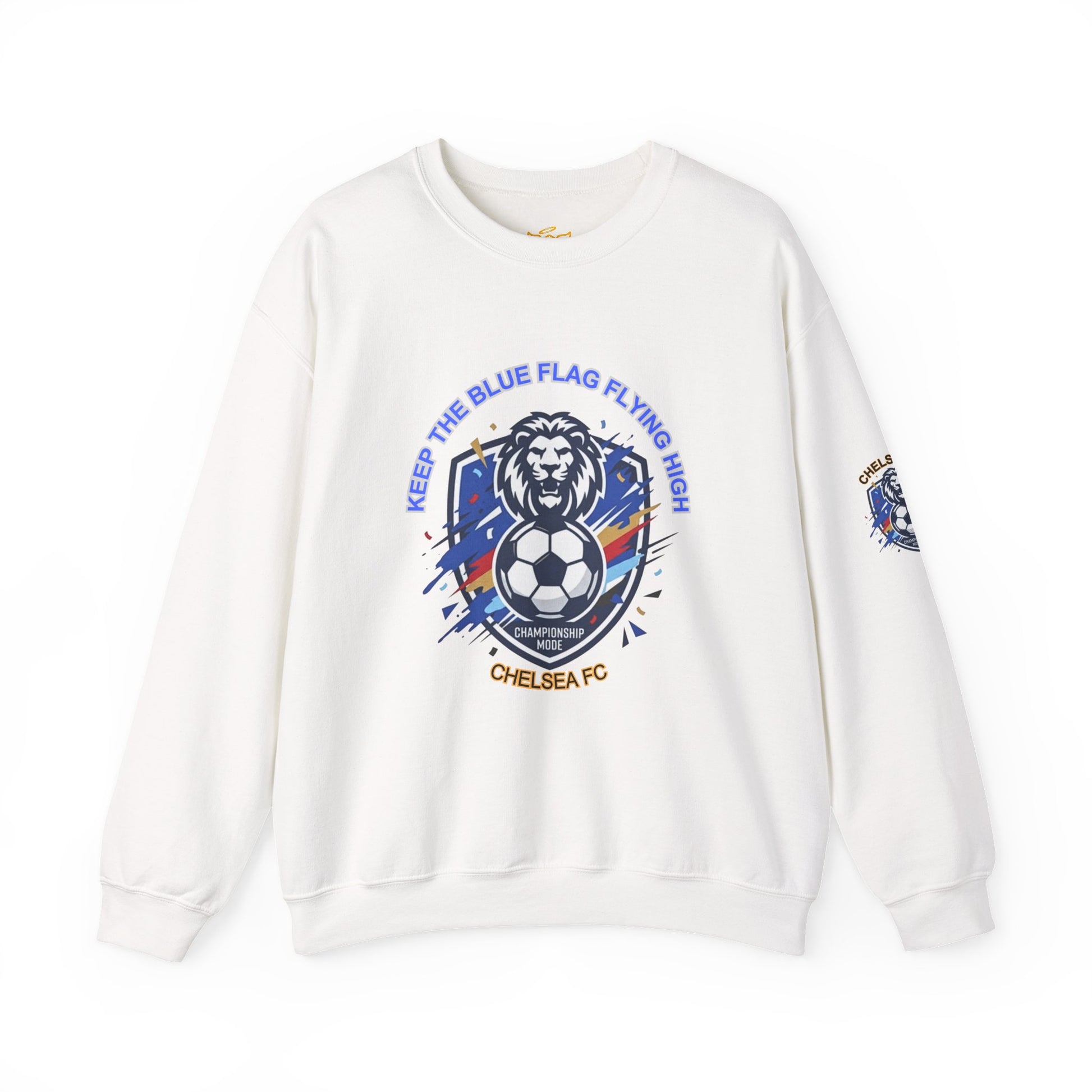 Keep the Blue Flag Flying High Sweatshirt | Chelsea Soccer Fans Pride Sweatshirt, - Trending Novelties & Gifts